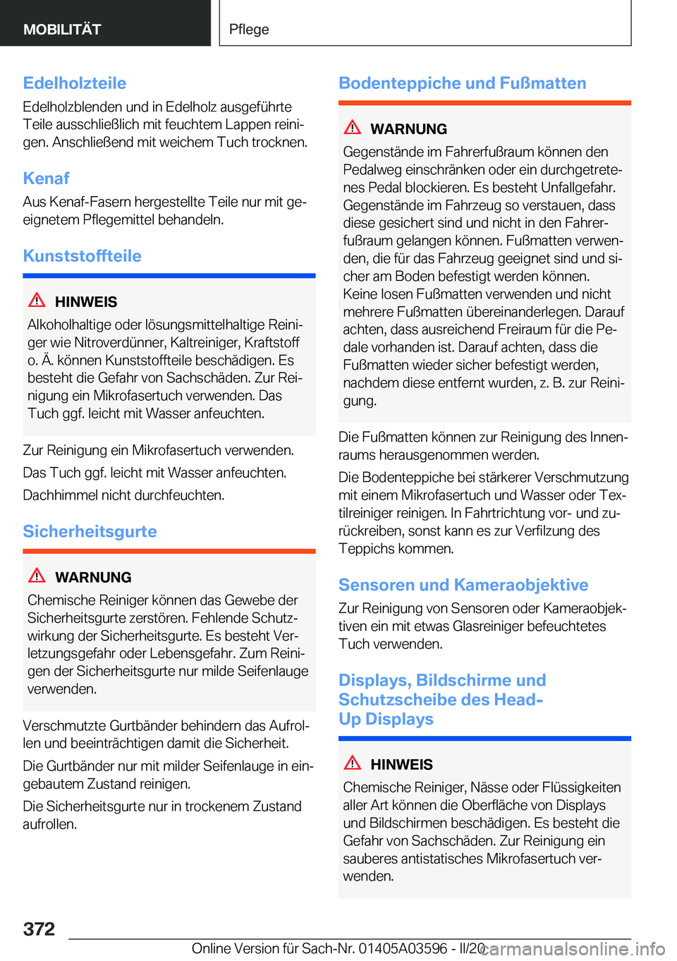 BMW X4 2020  Betriebsanleitungen (in German) �E�d�e�l�h�o�l�z�t�e�i�l�e
�E�d�e�l�h�o�l�z�b�l�e�n�d�e�n��u�n�d��i�n��E�d�e�l�h�o�l�z��a�u�s�g�e�f�