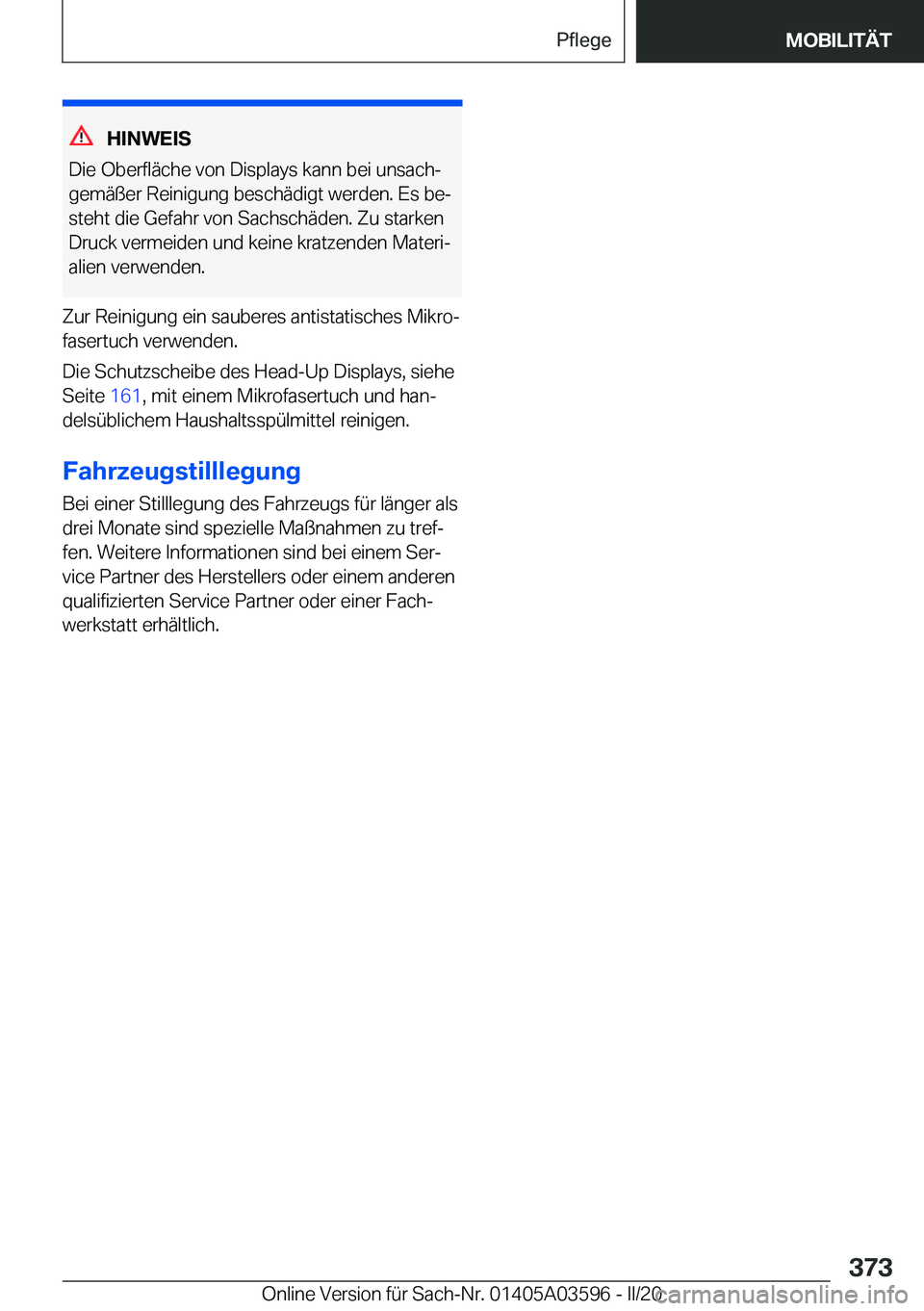 BMW X4 2020  Betriebsanleitungen (in German) �H�I�N�W�E�I�S
�D�i�e��O�b�e�r�f�l�