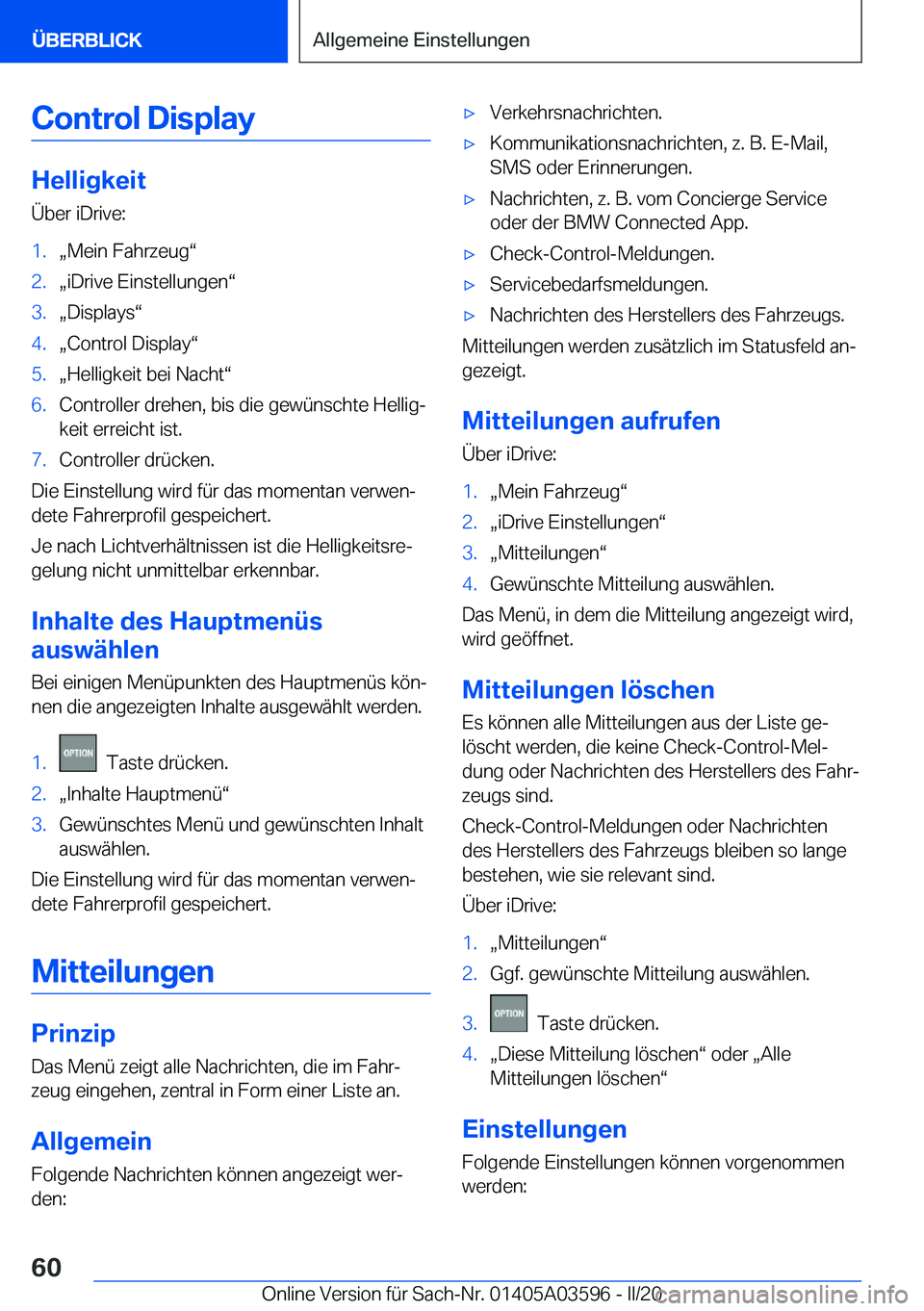 BMW X4 2020  Betriebsanleitungen (in German) �C�o�n�t�r�o�l��D�i�s�p�l�a�y
�H�e�l�l�i�g�k�e�i�t
�