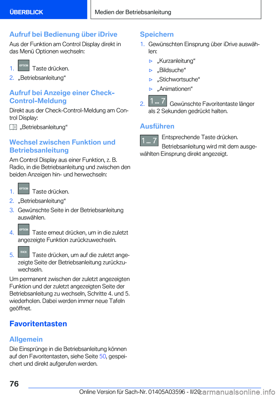 BMW X4 2020  Betriebsanleitungen (in German) �A�u�f�r�u�f��b�e�i��B�e�d�i�e�n�u�n�g��