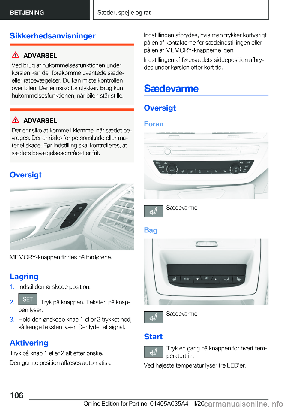BMW X4 2020  InstruktionsbØger (in Danish) �S�i�k�k�e�r�h�e�d�s�a�n�v�i�s�n�i�n�g�e�r
�A�D�V�A�R�S�E�L
�V�e�d��b�r�u�g��a�f��h�u�k�o�m�m�e�l�s�e�s�f�u�n�k�t�i�o�n�e�n��u�n�d�e�r �k�
