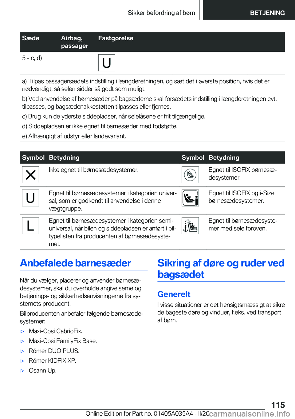BMW X4 2020  InstruktionsbØger (in Danish) �S�æ�d�e�A�i�r�b�a�g�,
�p�a�s�s�a�g�e�r�F�a�s�t�g�
