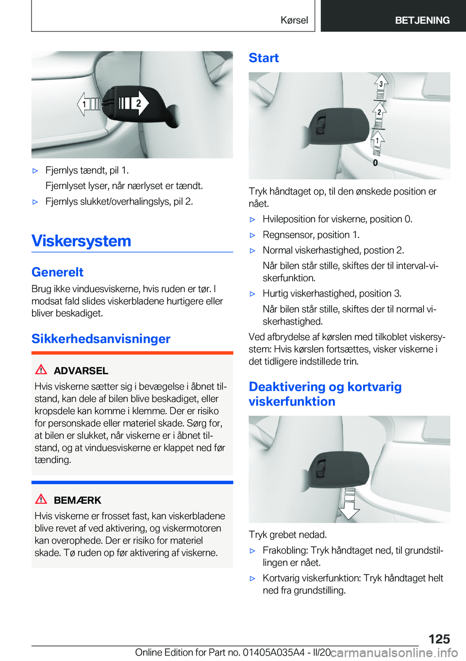 BMW X4 2020  InstruktionsbØger (in Danish) 'x�F�j�e�r�n�l�y�s��t�æ�n�d�t�,��p�i�l��1�.
�F�j�e�r�n�l�y�s�e�t��l�y�s�e�r�,��n�å�r��n�æ�r�l�y�s�e�t��e�r��t�æ�n�d�t�.'x�F�j�e�r�n�l�y�s��s�l�u�k�k�e�t�/�o�v�e�r�h�a�l�i�n�g�s�l�