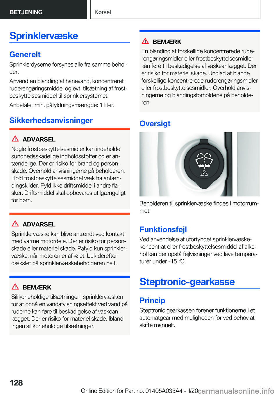 BMW X4 2020  InstruktionsbØger (in Danish) �S�p�r�i�n�k�l�e�r�v�æ�s�k�e
�G�e�n�e�r�e�l�t�S�p�r�i�n�k�l�e�r�d�y�s�e�r�n�e��f�o�r�s�y�n�e�s��a�l�l�e��f�r�a��s�a�m�m�e��b�e�h�o�lj�d�e�r�.
�A�n�v�e�n�d��e�n��b�l�a�n�d�i�n�g��a�f��h�a�n�