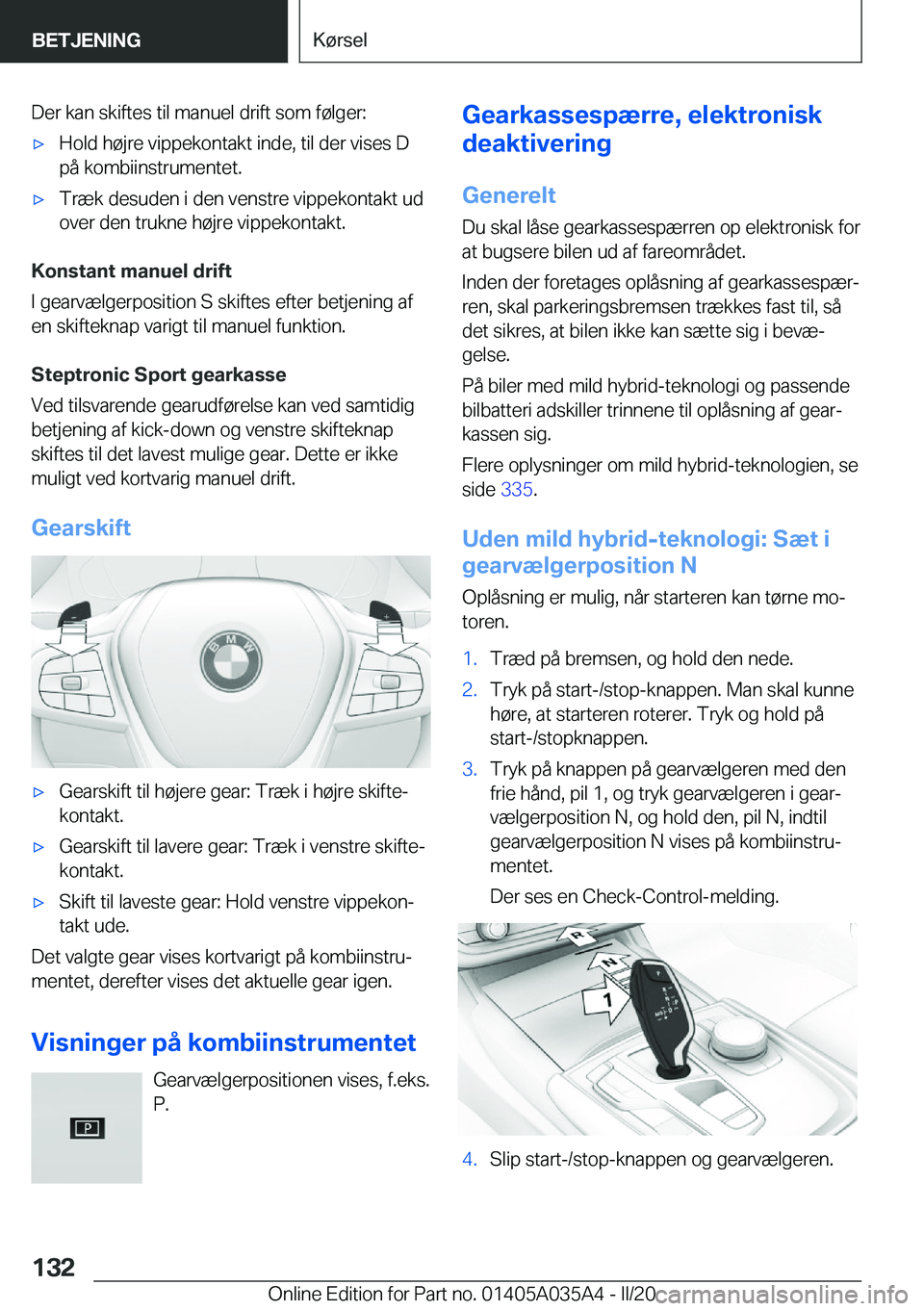 BMW X4 2020  InstruktionsbØger (in Danish) �D�e�r��k�a�n��s�k�i�f�t�e�s��t�i�l��m�a�n�u�e�l��d�r�i�f�t��s�o�m��f�