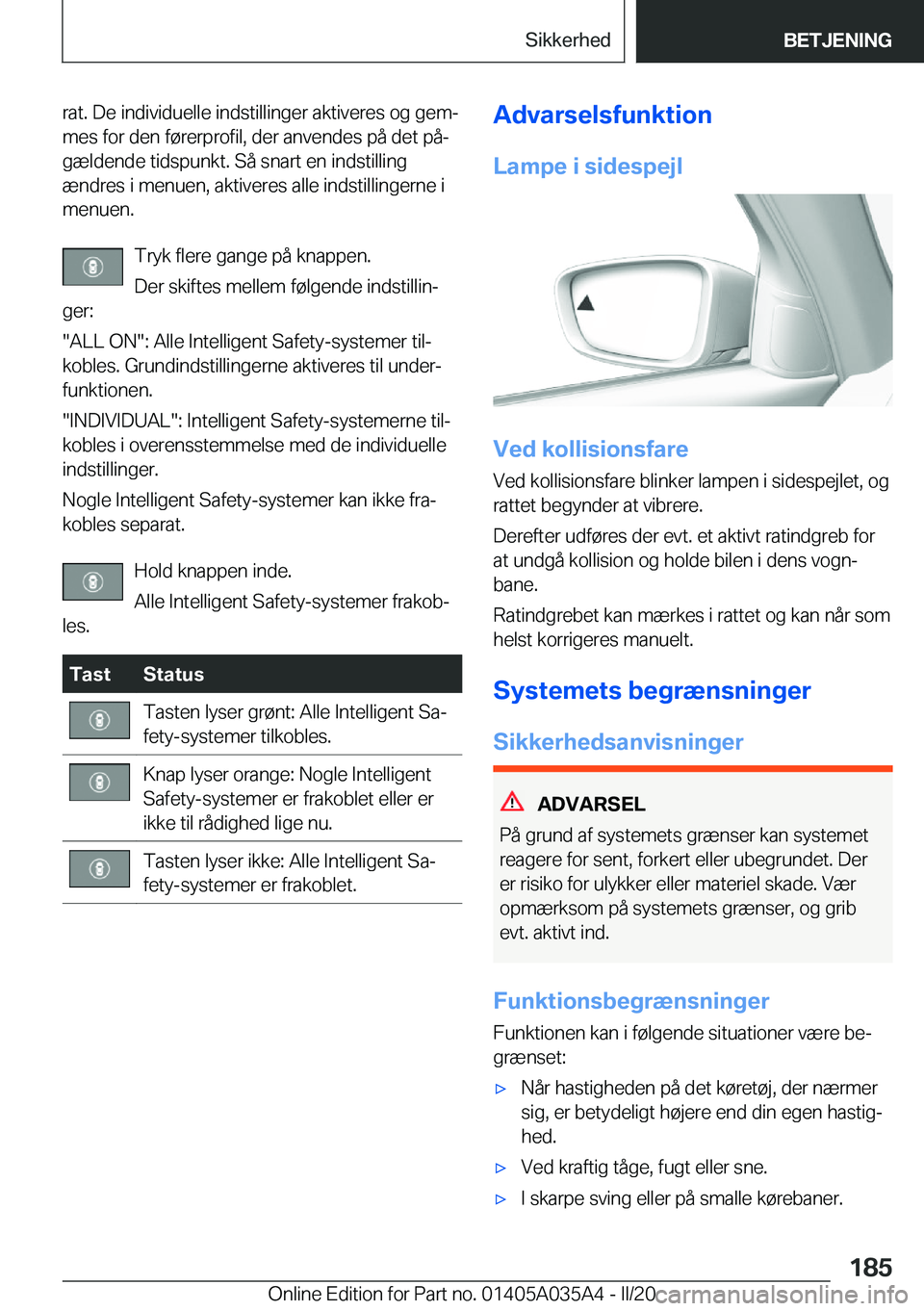 BMW X4 2020  InstruktionsbØger (in Danish) �r�a�t�.��D�e��i�n�d�i�v�i�d�u�e�l�l�e��i�n�d�s�t�i�l�l�i�n�g�e�r��a�k�t�i�v�e�r�e�s��o�g��g�e�mj�m�e�s��f�o�r��d�e�n��f�