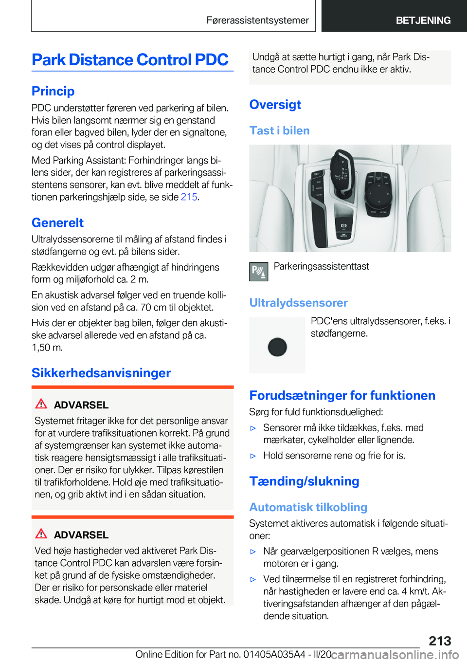 BMW X4 2020  InstruktionsbØger (in Danish) �P�a�r�k��D�i�s�t�a�n�c�e��C�o�n�t�r�o�l��P�D�C
�P�r�i�n�c�i�p�P�D�C��u�n�d�e�r�s�t�
