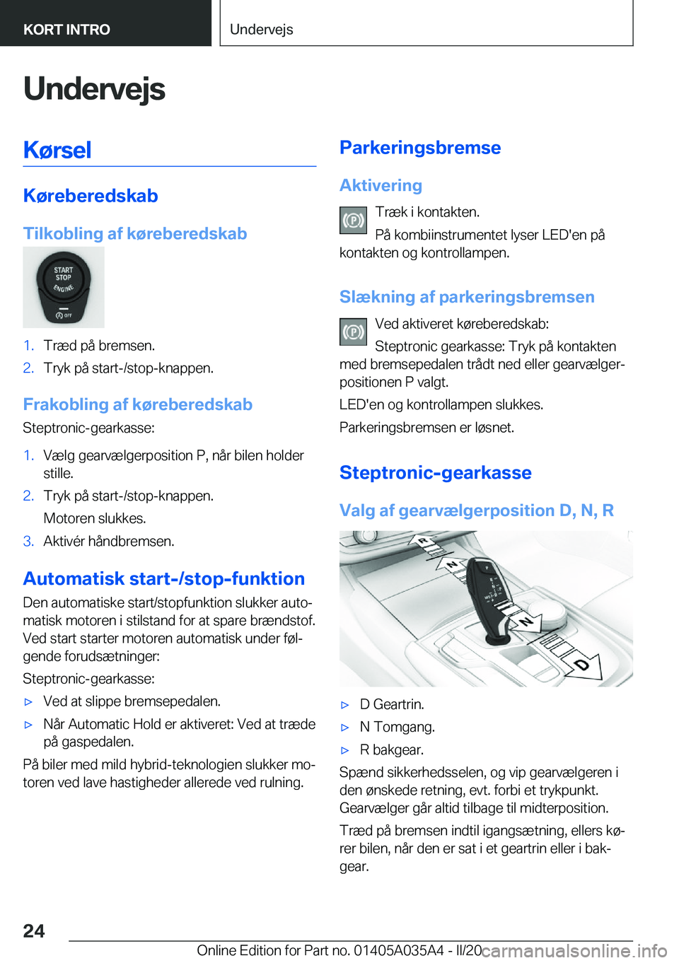 BMW X4 2020  InstruktionsbØger (in Danish) �U�n�d�e�r�v�e�j�s�K�