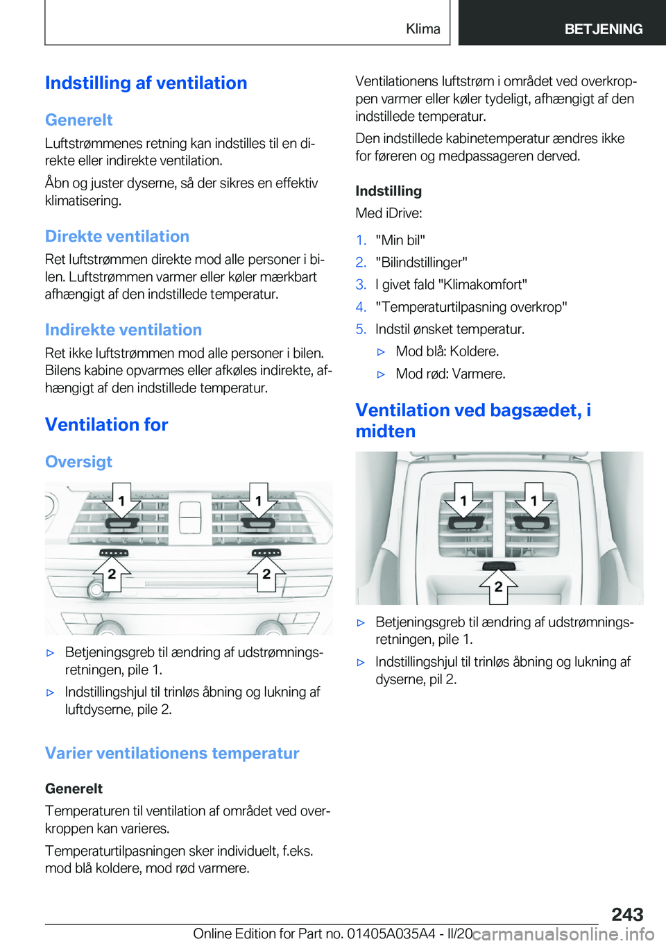 BMW X4 2020  InstruktionsbØger (in Danish) �I�n�d�s�t�i�l�l�i�n�g��a�f��v�e�n�t�i�l�a�t�i�o�n
�G�e�n�e�r�e�l�t �L�u�f�t�s�t�r�