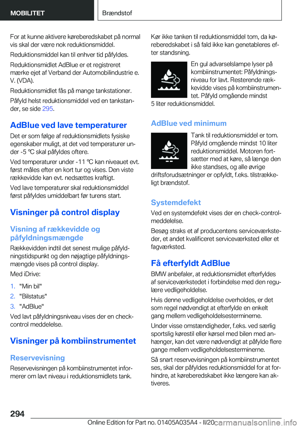 BMW X4 2020  InstruktionsbØger (in Danish) �F�o�r��a�t��k�u�n�n�e��a�k�t�i�v�e�r�e��k�