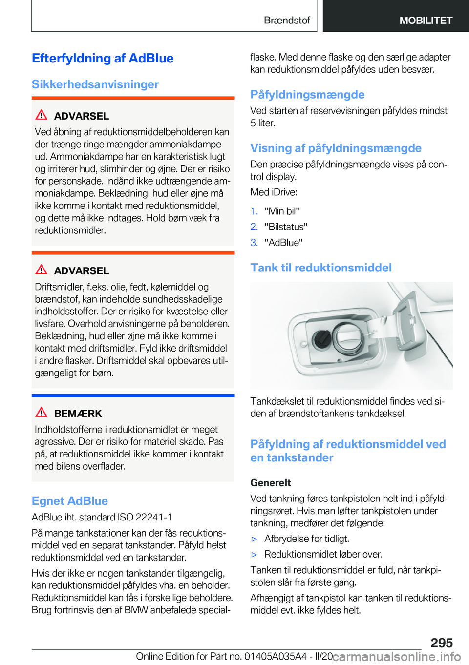 BMW X4 2020  InstruktionsbØger (in Danish) �E�f�t�e�r�f�y�l�d�n�i�n�g��a�f��A�d�B�l�u�e�S�i�k�k�e�r�h�e�d�s�a�n�v�i�s�n�i�n�g�e�r
�A�D�V�A�R�S�E�L
�V�e�d��å�b�n�i�n�g��a�f��r�e�d�u�k�t�i�o�n�s�m�i�d�d�e�l�b�e�h�o�l�d�e�r�e�n��k�a�n �d�e