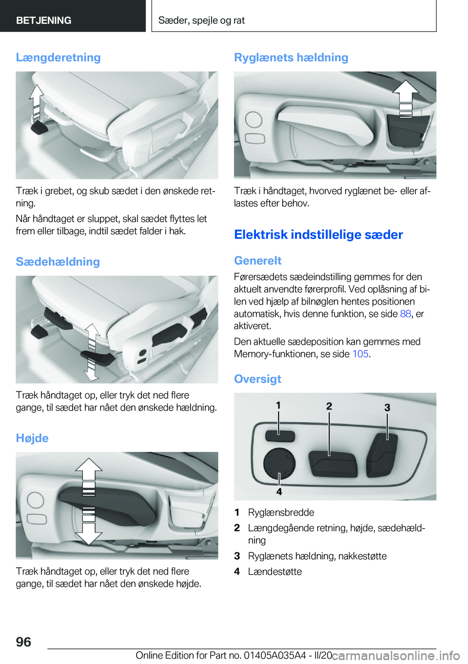 BMW X4 2020  InstruktionsbØger (in Danish) �L�æ�n�g�d�e�r�e�t�n�i�n�g
�T�r�æ�k��i��g�r�e�b�e�t�,��o�g��s�k�u�b��s�æ�d�e�t��i��d�e�n��