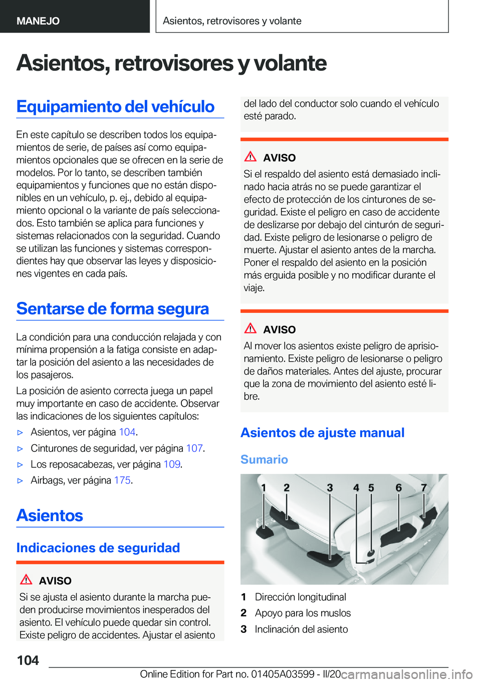 BMW X4 2020  Manuales de Empleo (in Spanish) �A�s�i�e�n�t�o�s�,��r�e�t�r�o�v�i�s�o�r�e�s��y��v�o�l�a�n�t�e�E�q�u�i�p�a�m�i�e�n�t�o��d�e�l��v�e�h�