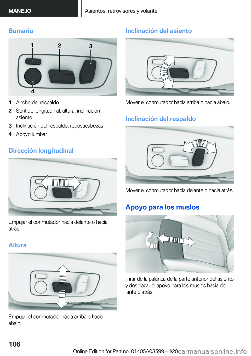 BMW X4 2020  Manuales de Empleo (in Spanish) �S�u�m�a�r�i�o�1�A�n�c�h�o��d�e�l��r�e�s�p�a�l�d�o�2�S�e�n�t�i�d�o��l�o�n�g�i�t�u�d�i�n�a�l�,��a�l�t�u�r�a�,��i�n�c�l�i�n�a�c�i�
