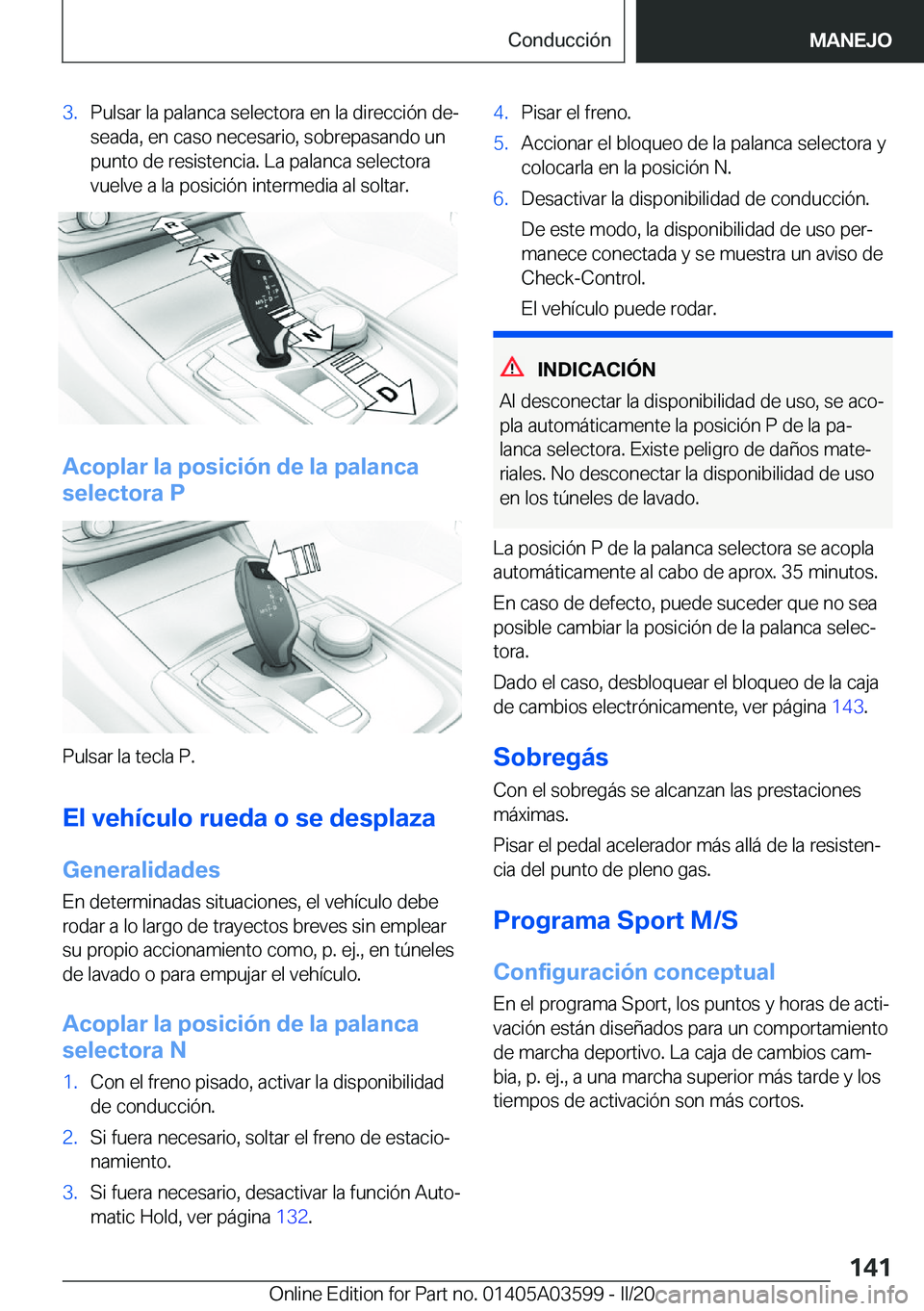 BMW X4 2020  Manuales de Empleo (in Spanish) �3�.�P�u�l�s�a�r��l�a��p�a�l�a�n�c�a��s�e�l�e�c�t�o�r�a��e�n��l�a��d�i�r�e�c�c�i�