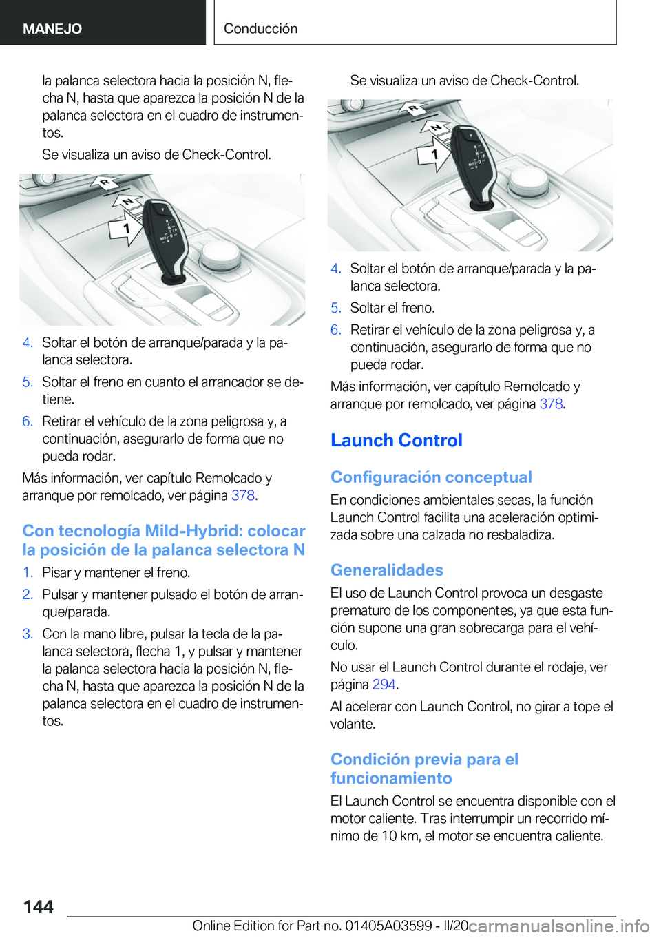 BMW X4 2020  Manuales de Empleo (in Spanish) �l�a��p�a�l�a�n�c�a��s�e�l�e�c�t�o�r�a��h�a�c�i�a��l�a��p�o�s�i�c�i�