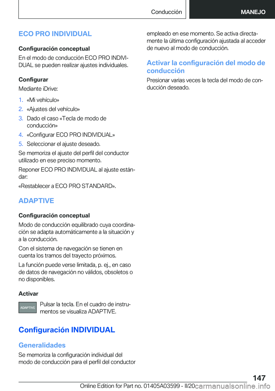 BMW X4 2020  Manuales de Empleo (in Spanish) �E�C�O��P�R�O��I�N�D�I�V�I�D�U�A�L
�C�o�n�f�i�g�u�r�a�c�i�