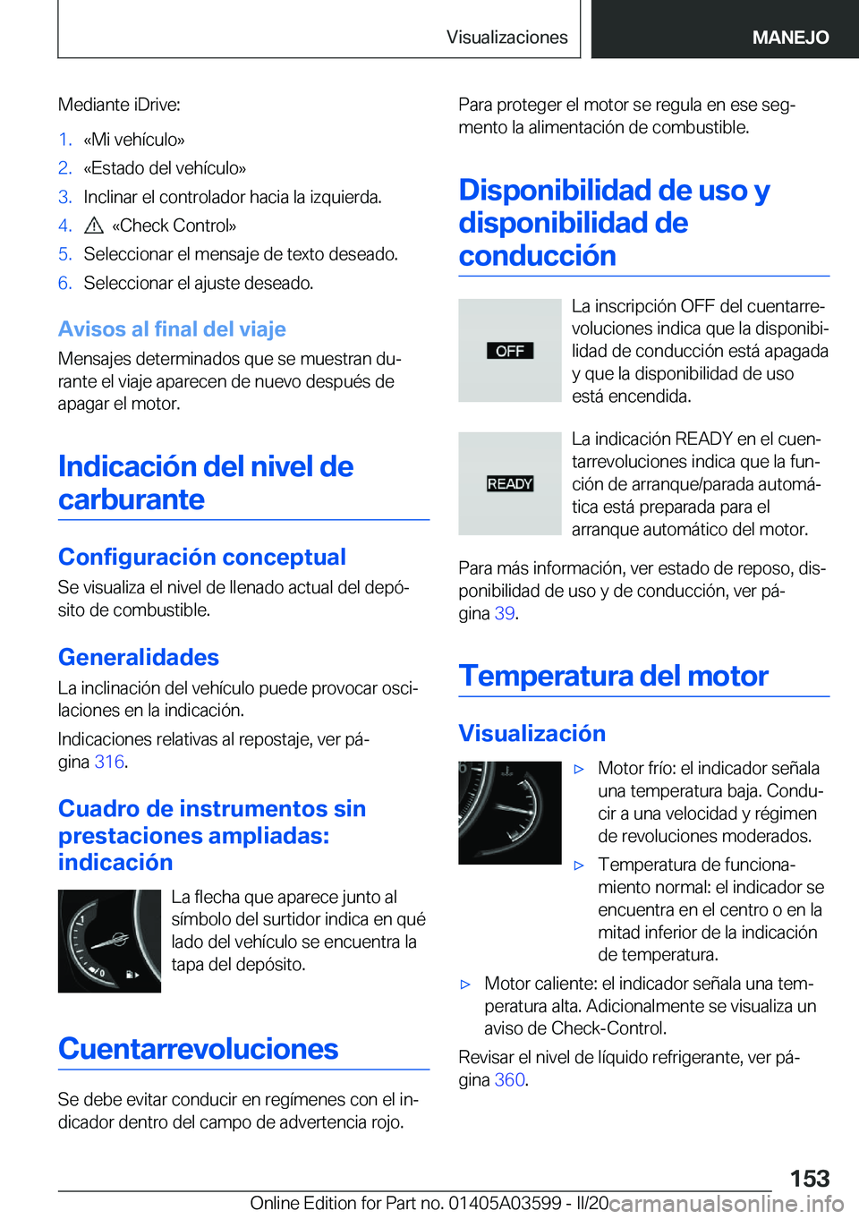 BMW X4 2020  Manuales de Empleo (in Spanish) �M�e�d�i�a�n�t�e��i�D�r�i�v�e�:�1�.�«�M�i��v�e�h�
