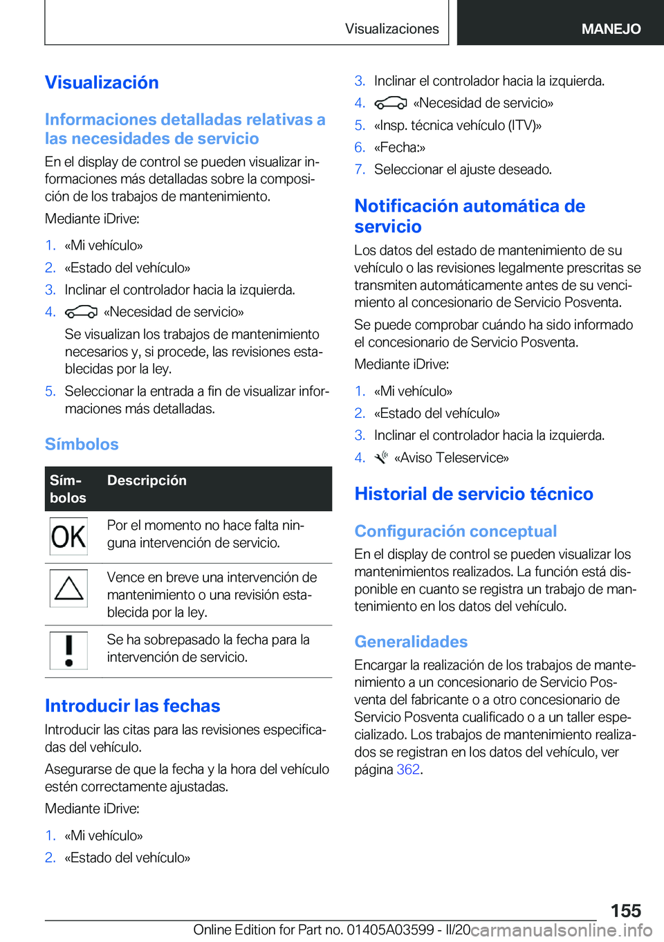 BMW X4 2020  Manuales de Empleo (in Spanish) �V�i�s�u�a�l�i�z�a�c�i�