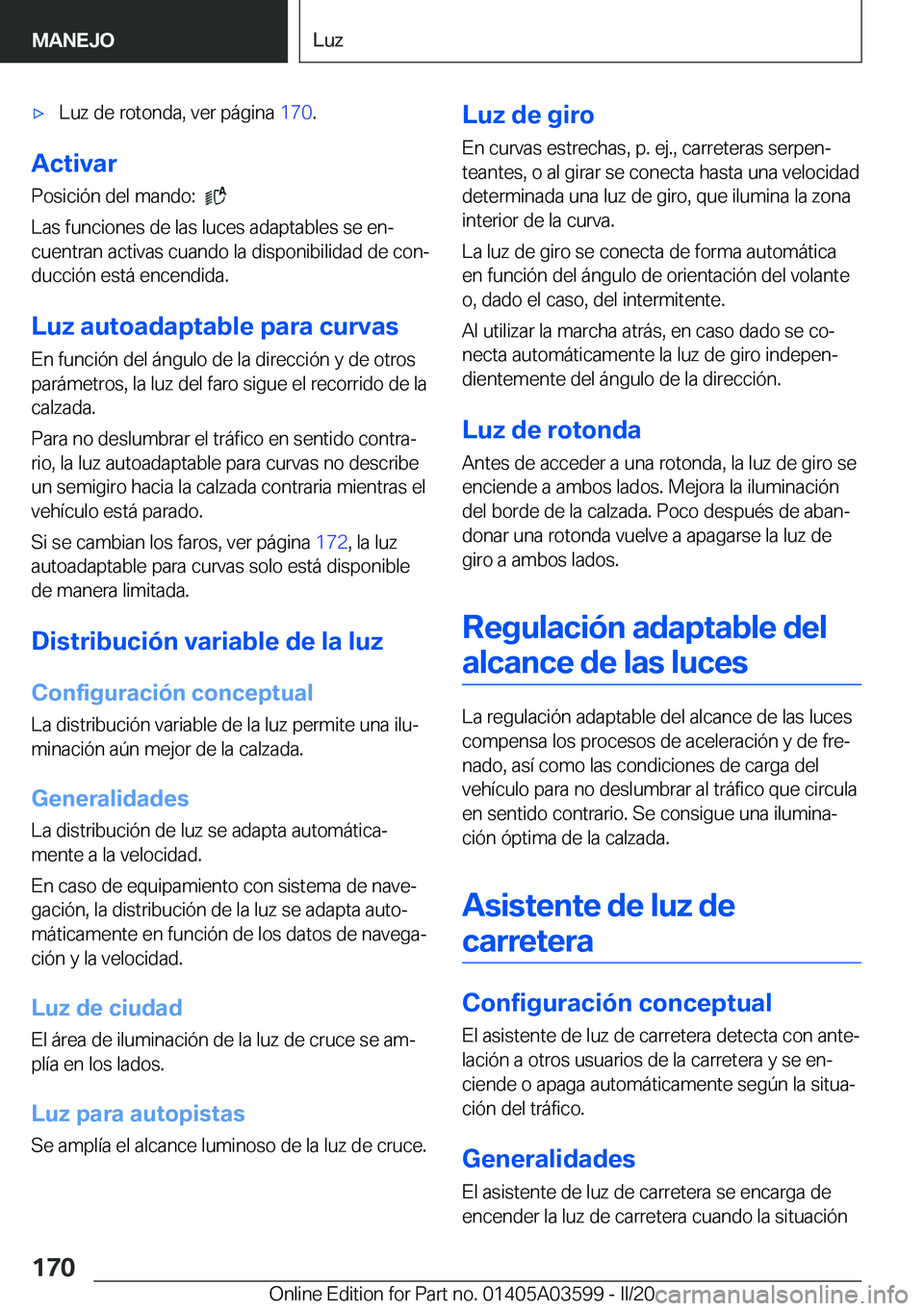 BMW X4 2020  Manuales de Empleo (in Spanish) x�L�u�z��d�e��r�o�t�o�n�d�a�,��v�e�r��p�
