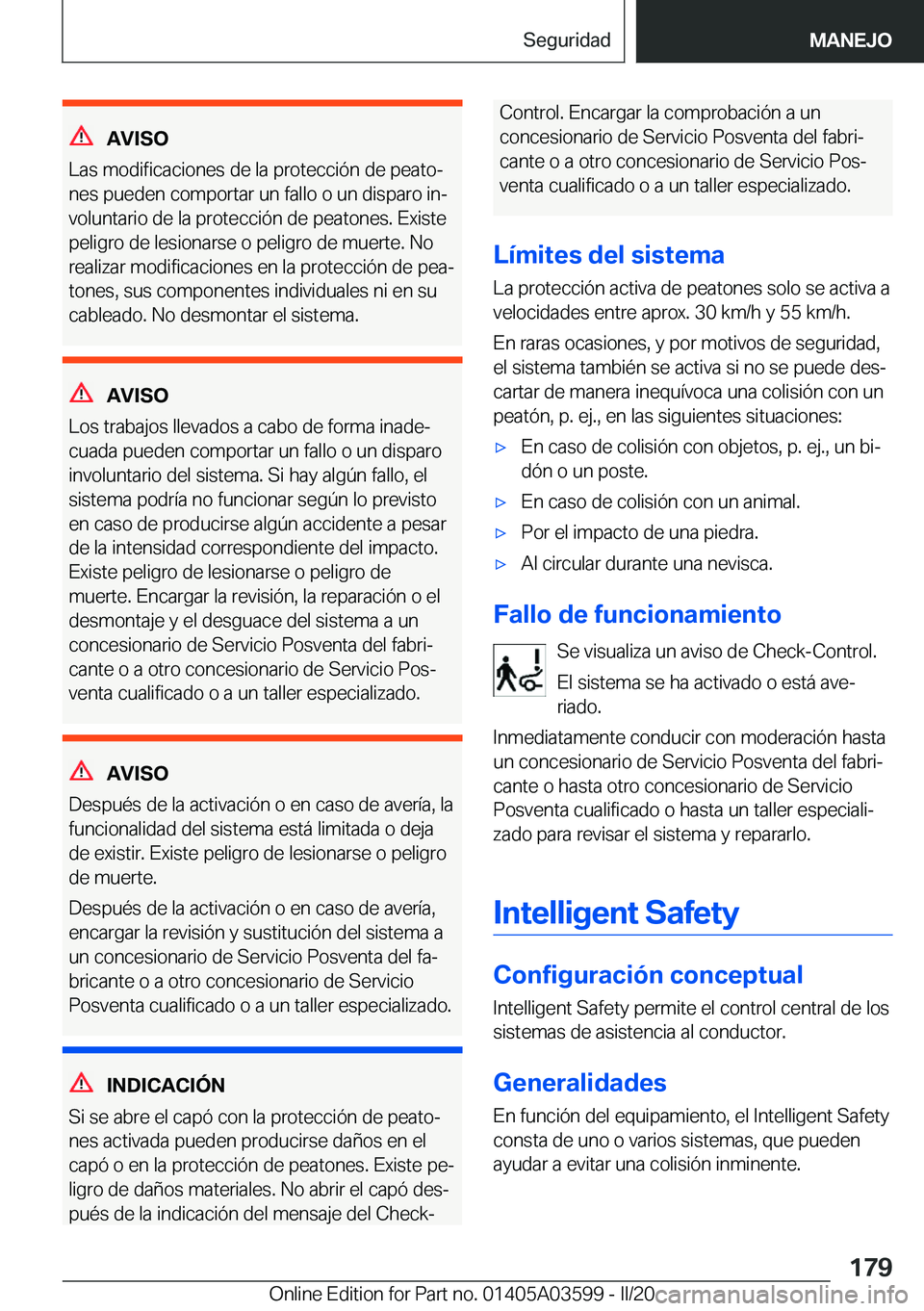 BMW X4 2020  Manuales de Empleo (in Spanish) �A�V�I�S�O
�L�a�s��m�o�d�i�f�i�c�a�c�i�o�n�e�s��d�e��l�a��p�r�o�t�e�c�c�i�