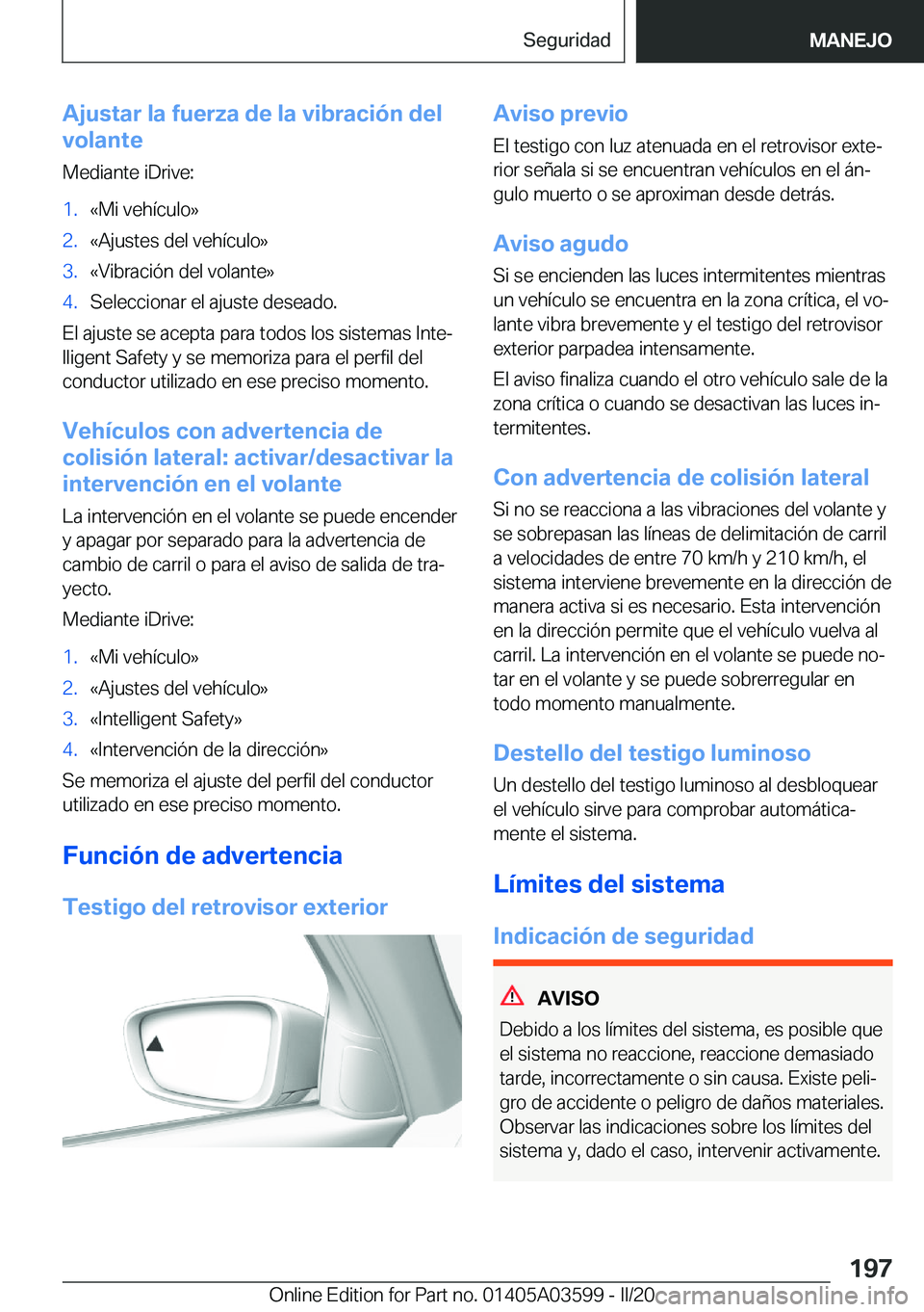 BMW X4 2020  Manuales de Empleo (in Spanish) �A�j�u�s�t�a�r��l�a��f�u�e�r�z�a��d�e��l�a��v�i�b�r�a�c�i�