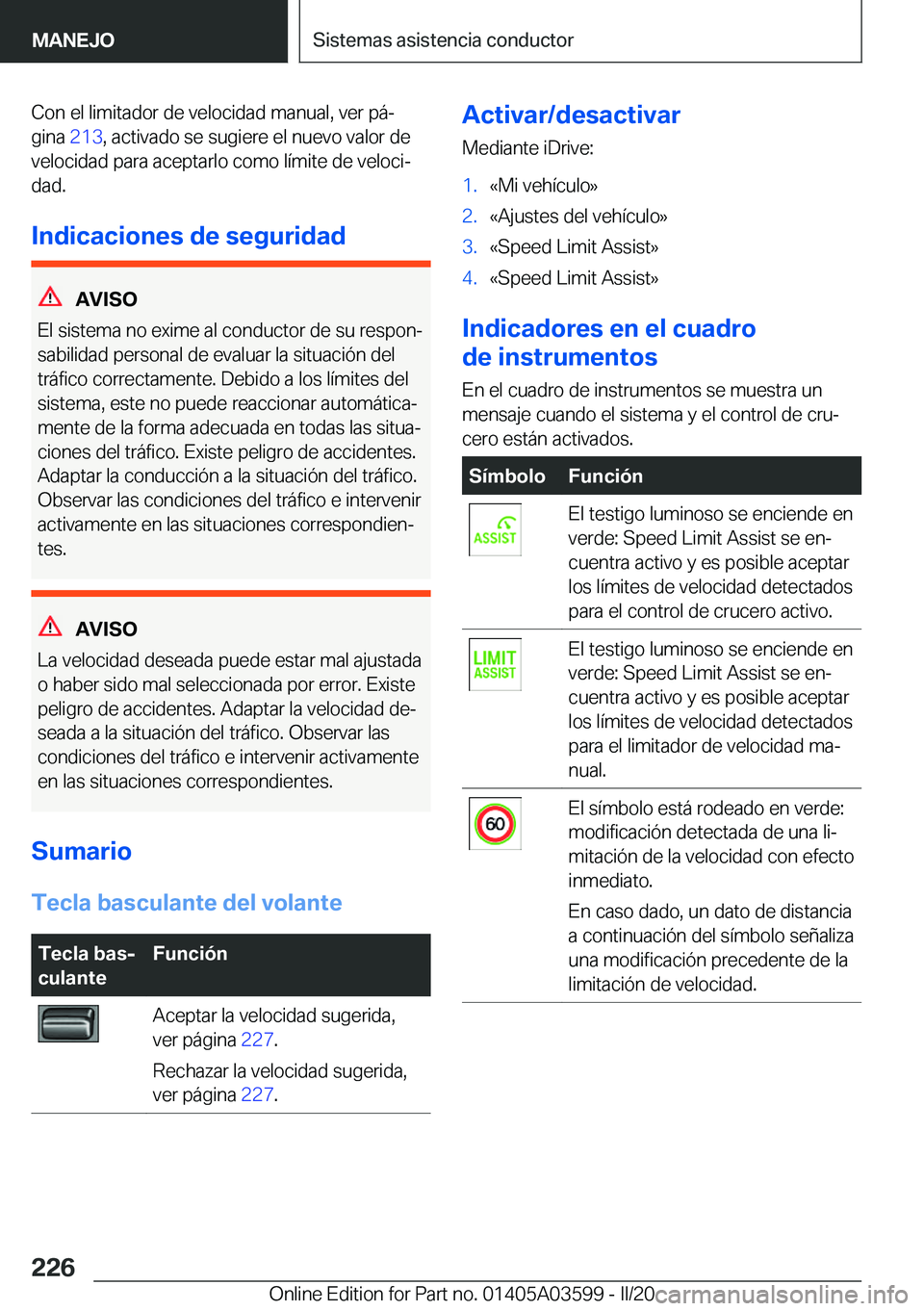 BMW X4 2020  Manuales de Empleo (in Spanish) �C�o�n��e�l��l�i�m�i�t�a�d�o�r��d�e��v�e�l�o�c�i�d�a�d��m�a�n�u�a�l�,��v�e�r��p�