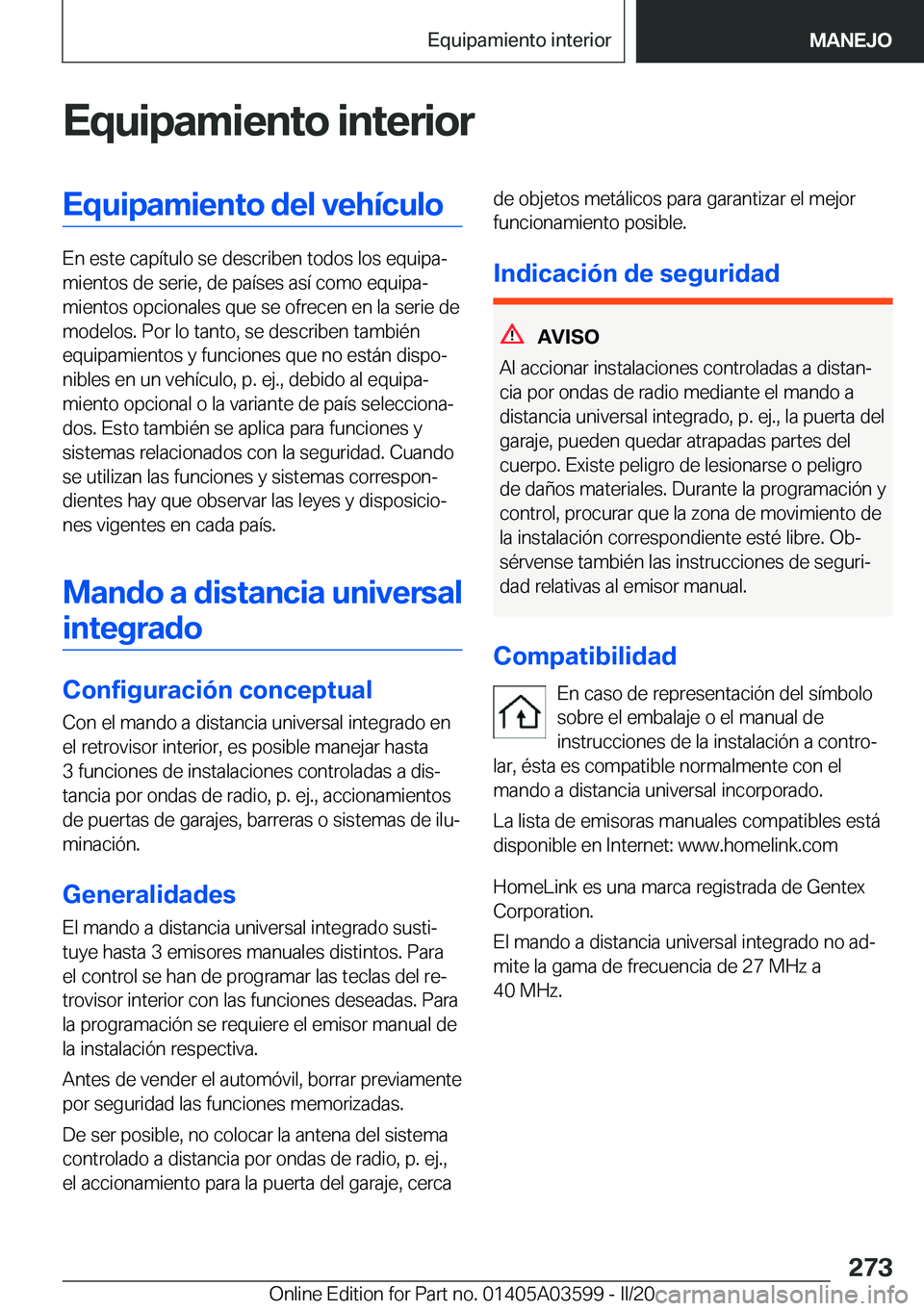 BMW X4 2020  Manuales de Empleo (in Spanish) �E�q�u�i�p�a�m�i�e�n�t�o��i�n�t�e�r�i�o�r�E�q�u�i�p�a�m�i�e�n�t�o��d�e�l��v�e�h�