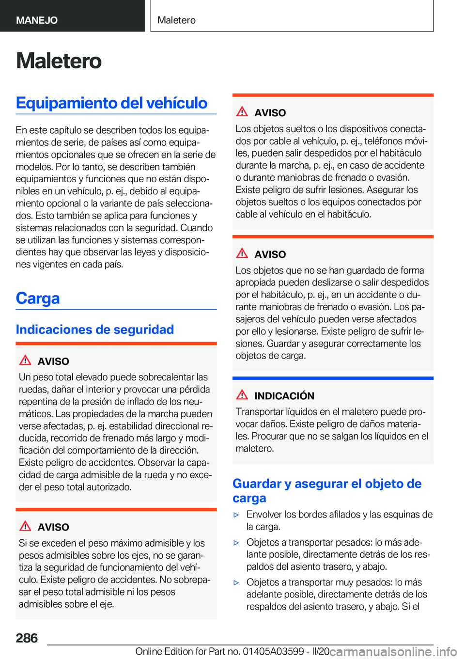 BMW X4 2020  Manuales de Empleo (in Spanish) �M�a�l�e�t�e�r�o�E�q�u�i�p�a�m�i�e�n�t�o��d�e�l��v�e�h�