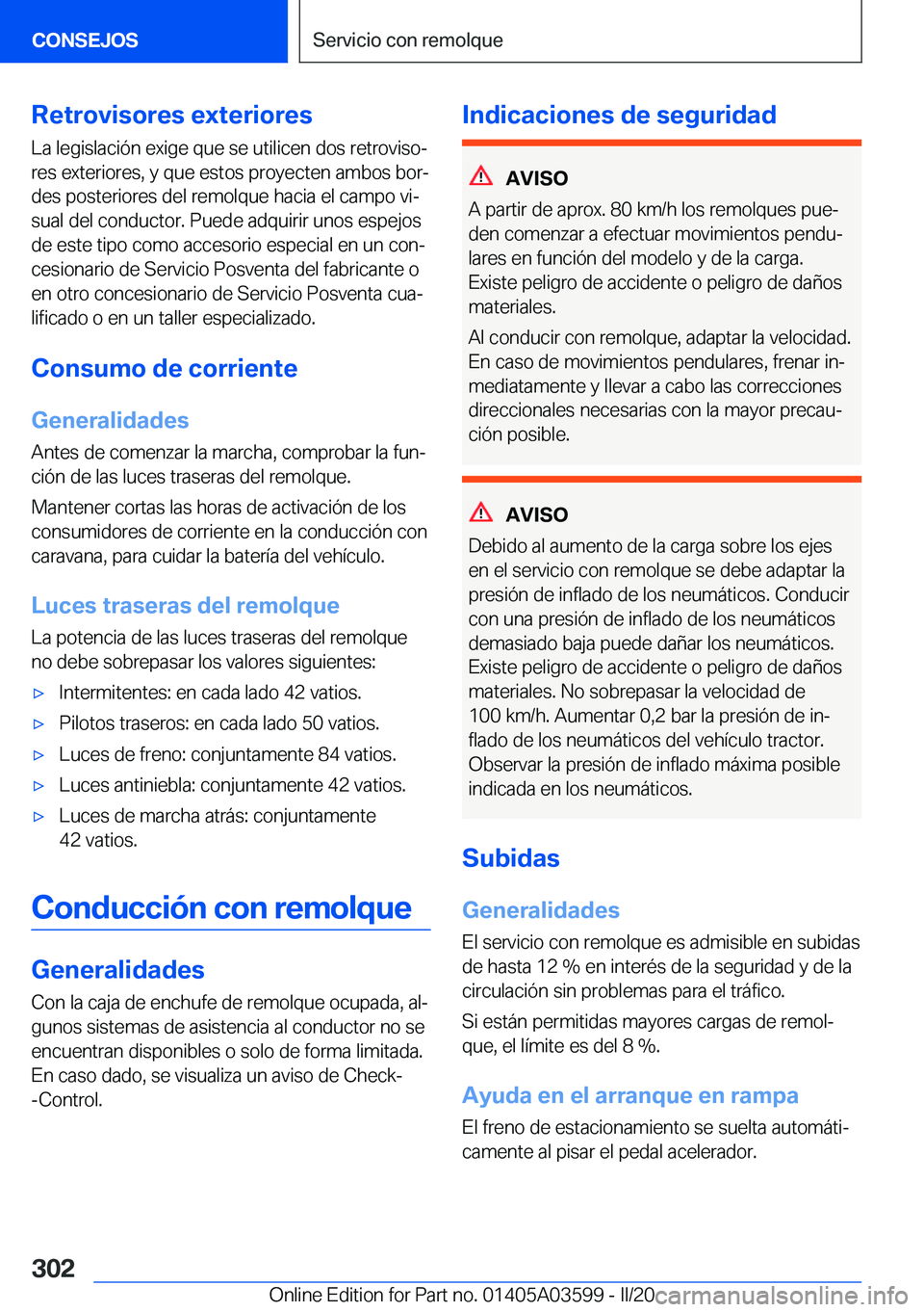 BMW X4 2020  Manuales de Empleo (in Spanish) �R�e�t�r�o�v�i�s�o�r�e�s��e�x�t�e�r�i�o�r�e�s
�L�a��l�e�g�i�s�l�a�c�i�