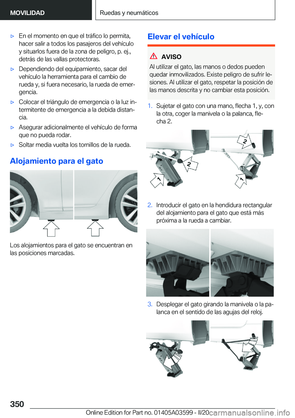 BMW X4 2020  Manuales de Empleo (in Spanish) x�E�n��e�l��m�o�m�e�n�t�o��e�n��q�u�e��e�l��t�r�