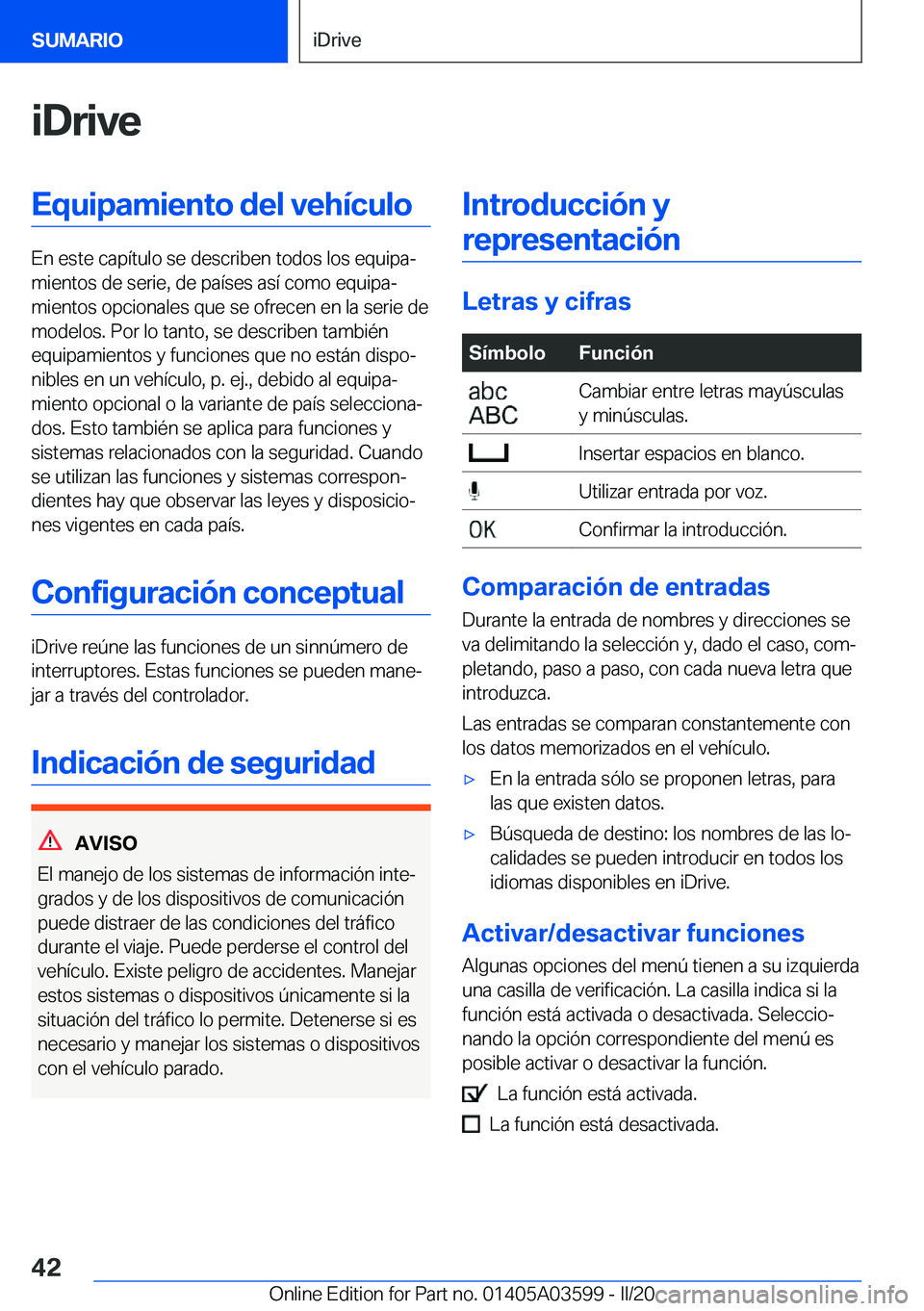 BMW X4 2020  Manuales de Empleo (in Spanish) �i�D�r�i�v�e�E�q�u�i�p�a�m�i�e�n�t�o��d�e�l��v�e�h�