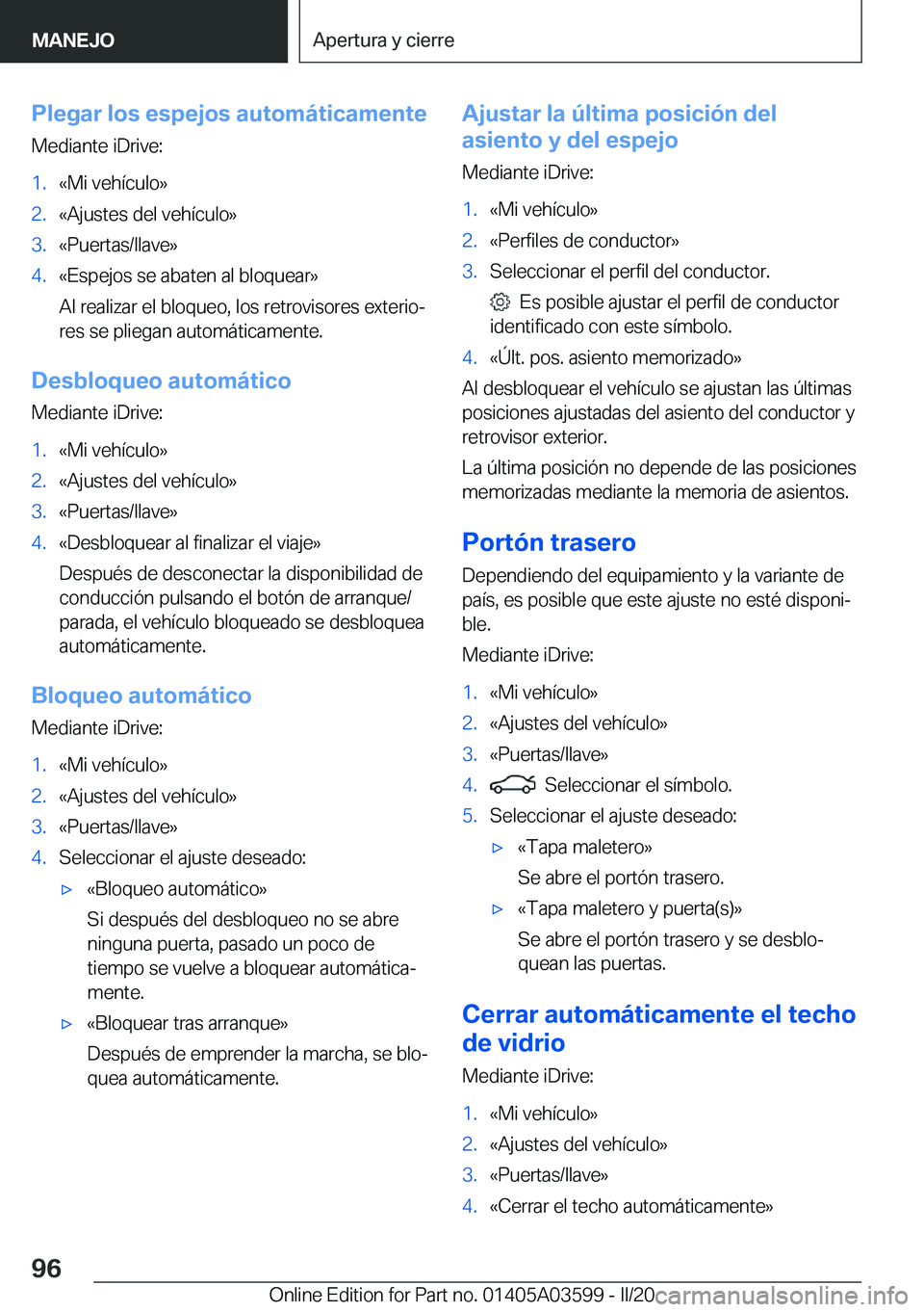 BMW X4 2020  Manuales de Empleo (in Spanish) �P�l�e�g�a�r��l�o�s��e�s�p�e�j�o�s��a�u�t�o�m�