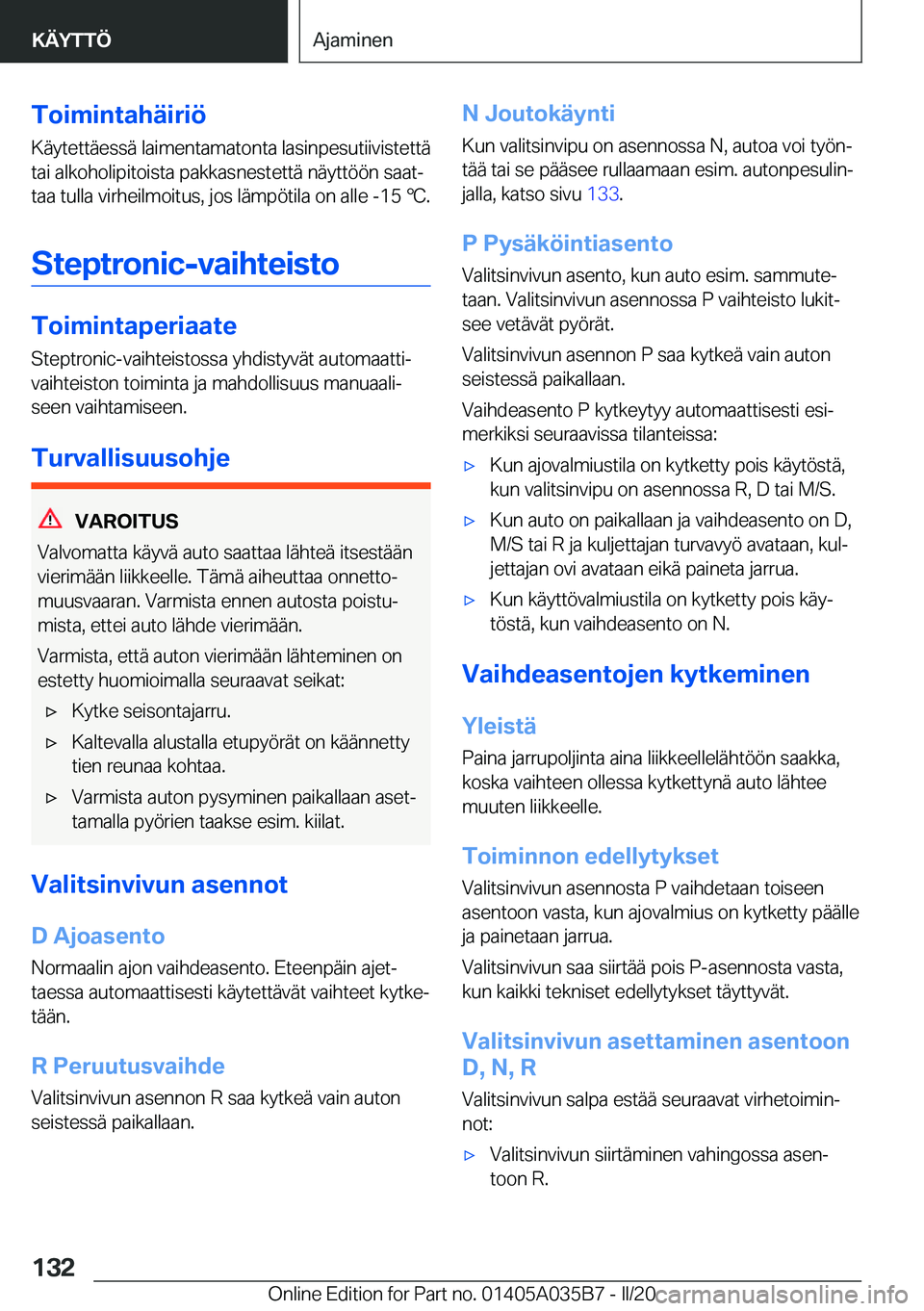 BMW X4 2020  Omistajan Käsikirja (in Finnish) �T�o�i�m�i�n�t�a�h�
