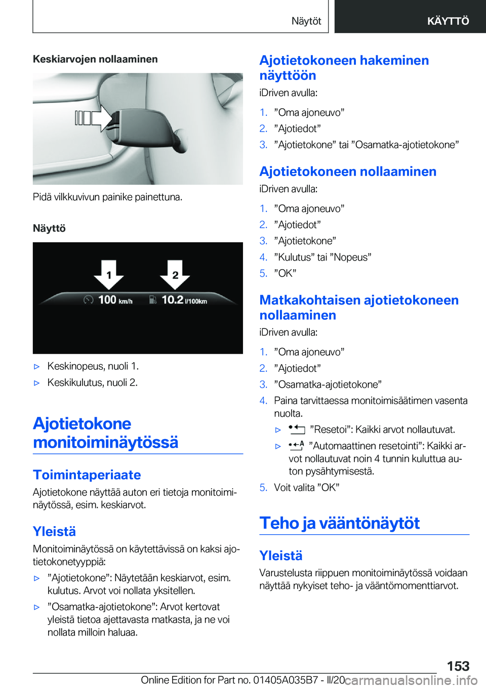 BMW X4 2020  Omistajan Käsikirja (in Finnish) �K�e�s�k�i�a�r�v�o�j�e�n��n�o�l�l�a�a�m�i�n�e�n
�P�i�d�
