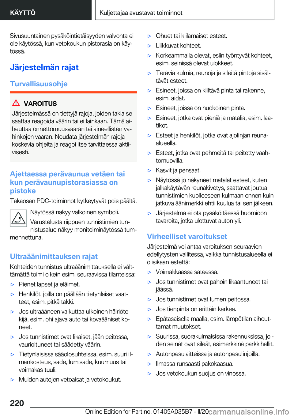 BMW X4 2020  Omistajan Käsikirja (in Finnish) �S�i�v�u�s�u�u�n�t�a�i�n�e�n��p�y�s�