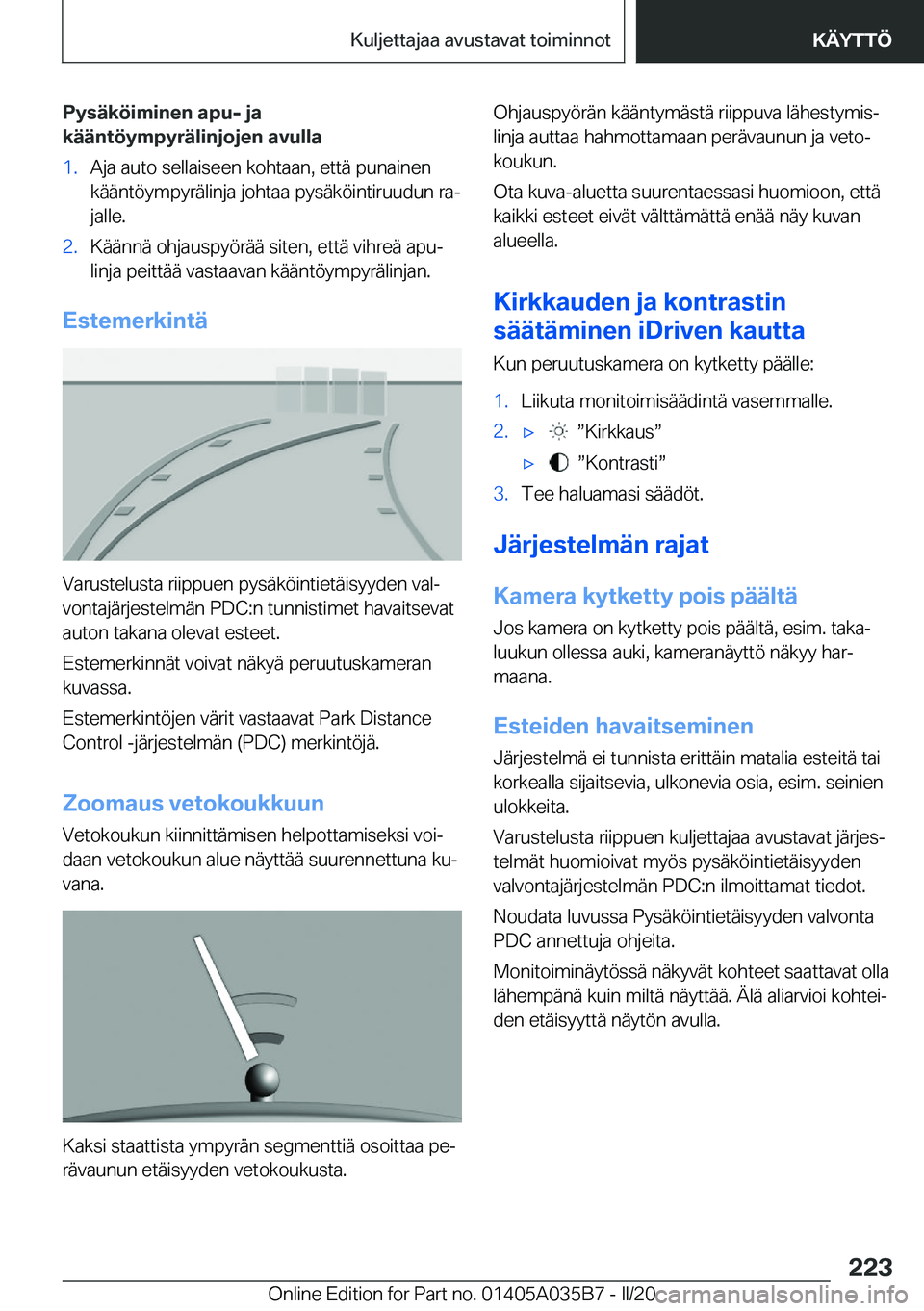 BMW X4 2020  Omistajan Käsikirja (in Finnish) �P�y�s�