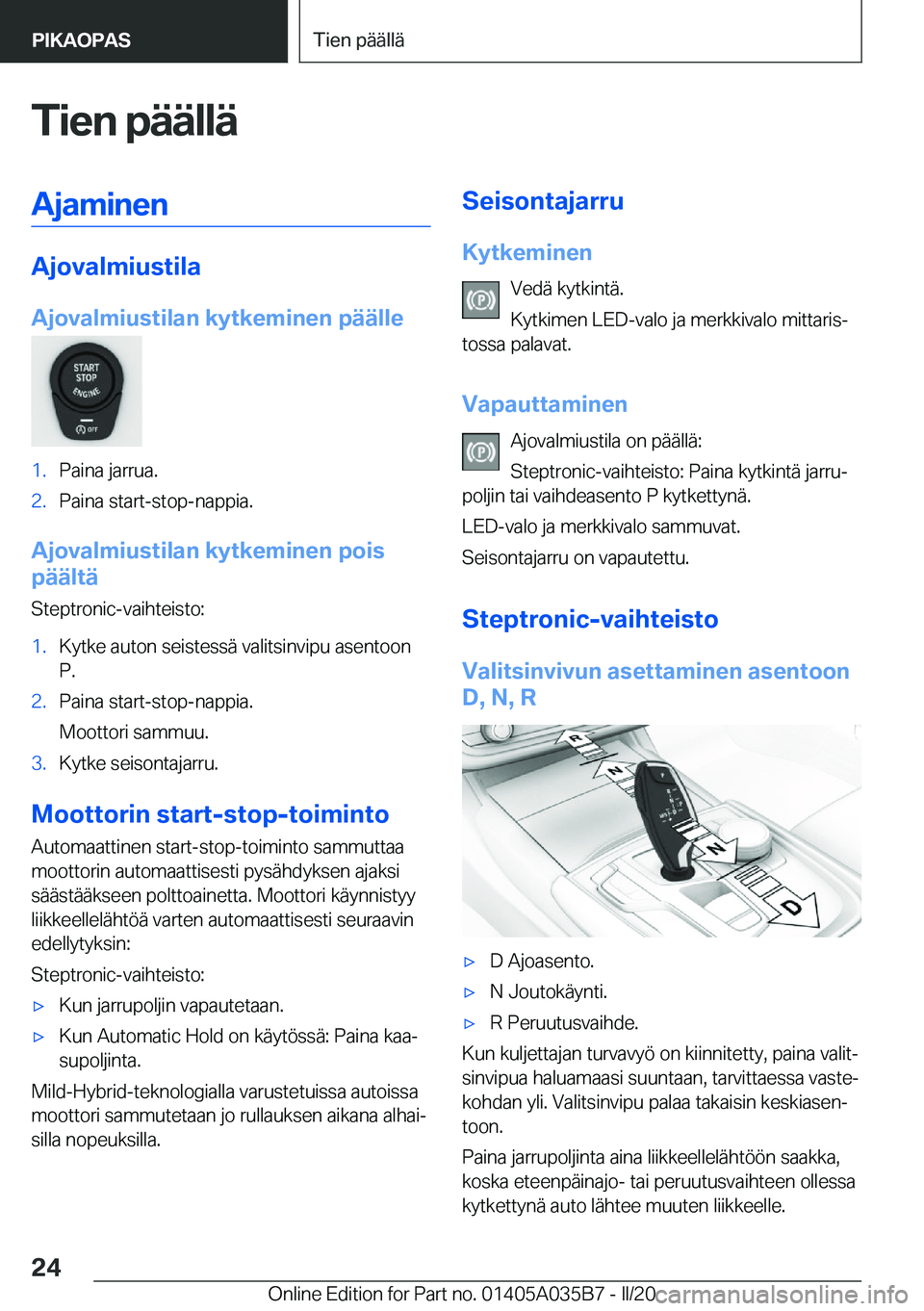 BMW X4 2020  Omistajan Käsikirja (in Finnish) �T�i�e�n��p�