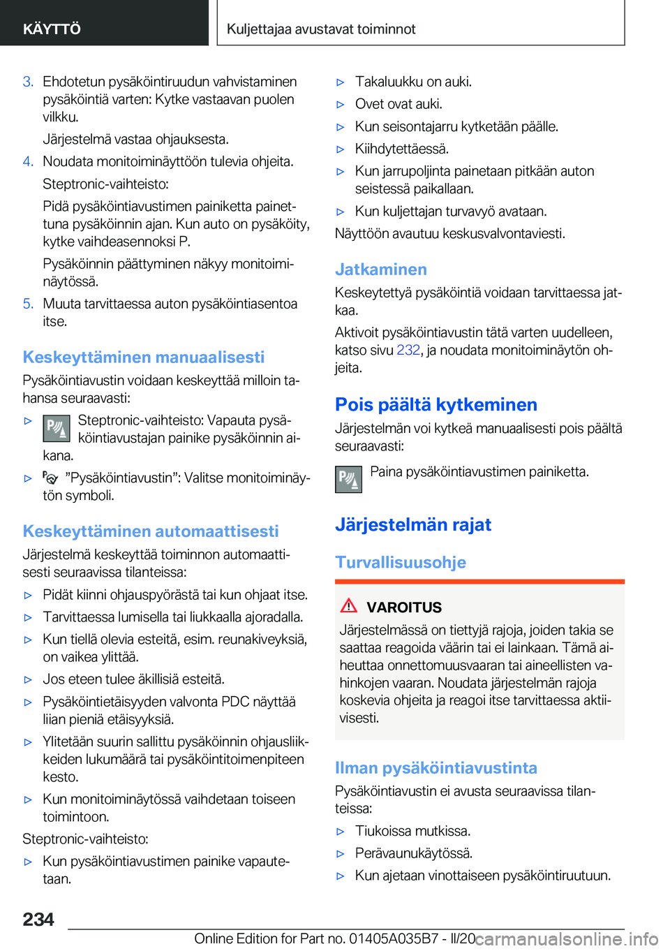 BMW X4 2020  Omistajan Käsikirja (in Finnish) �3�.�E�h�d�o�t�e�t�u�n��p�y�s�