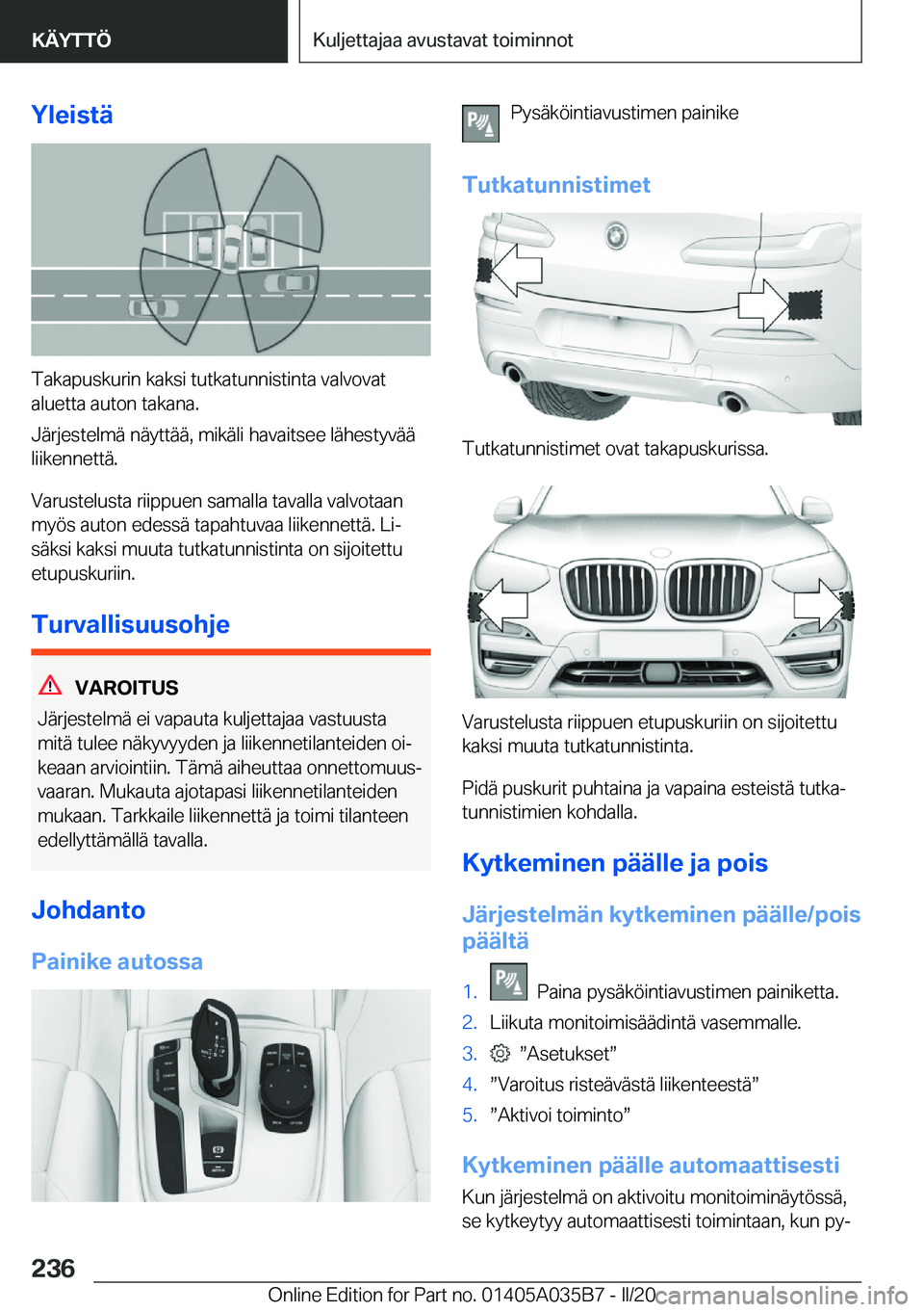 BMW X4 2020  Omistajan Käsikirja (in Finnish) �Y�l�e�i�s�t�