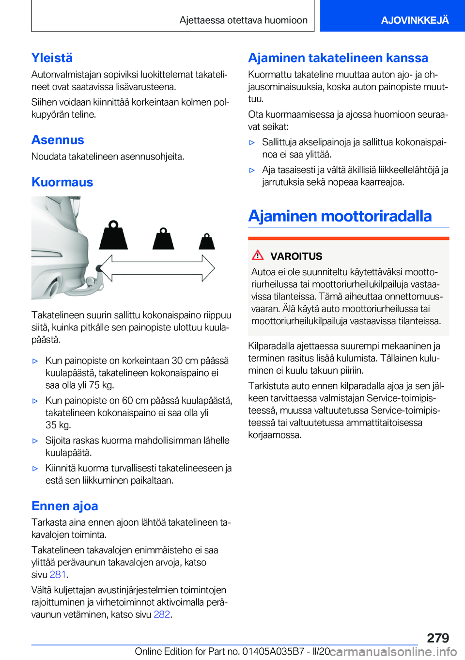BMW X4 2020  Omistajan Käsikirja (in Finnish) �Y�l�e�i�s�t�