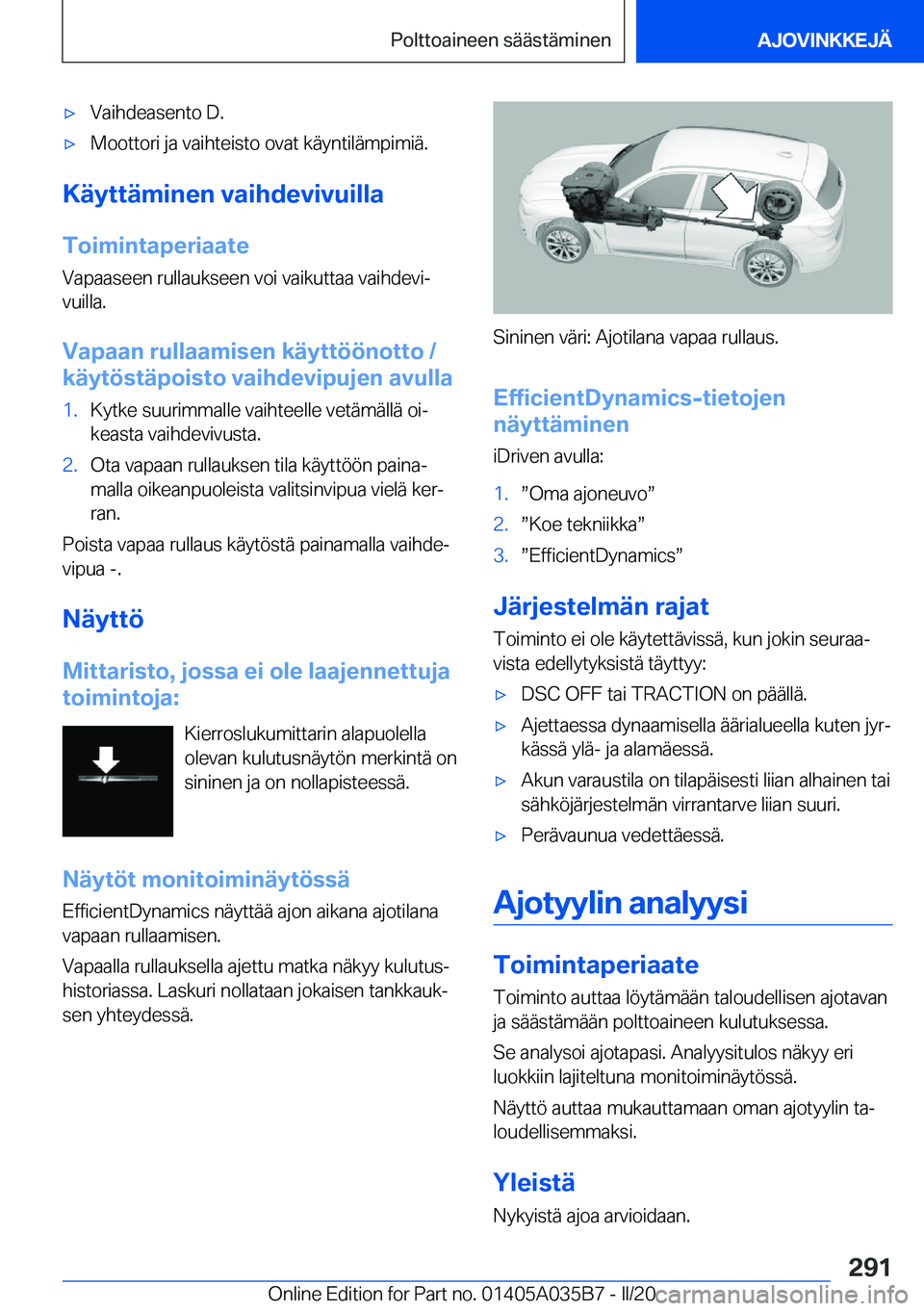 BMW X4 2020  Omistajan Käsikirja (in Finnish) 'x�V�a�i�h�d�e�a�s�e�n�t�o��D�.'x�M�o�o�t�t�o�r�i��j�a��v�a�i�h�t�e�i�s�t�o��o�v�a�t��k�