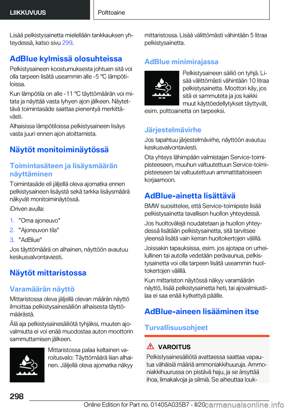 BMW X4 2020  Omistajan Käsikirja (in Finnish) �L�i�s�