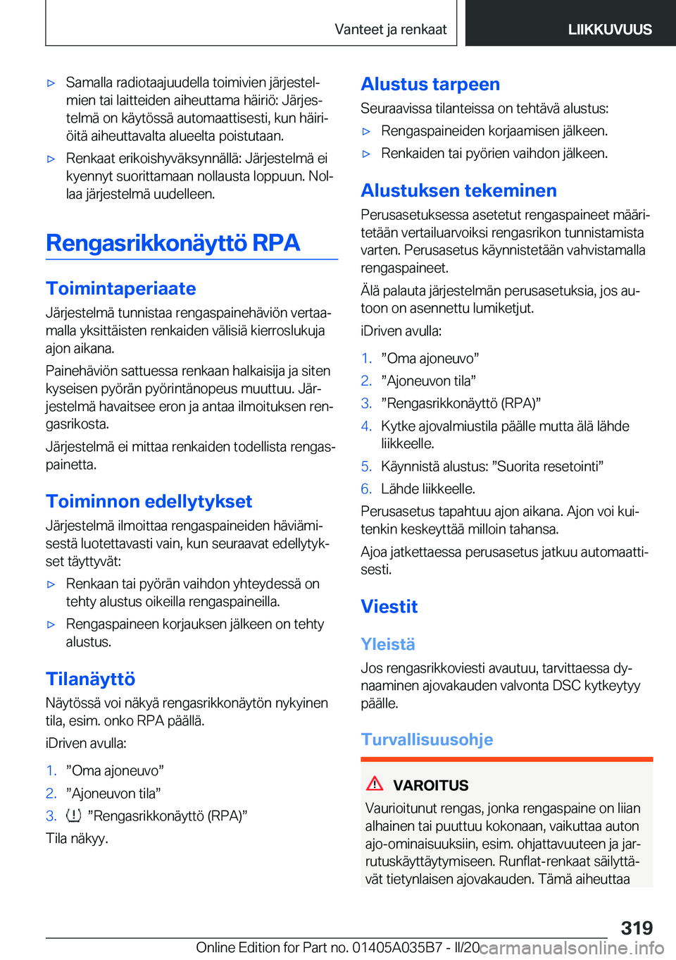 BMW X4 2020  Omistajan Käsikirja (in Finnish) 'x�S�a�m�a�l�l�a��r�a�d�i�o�t�a�a�j�u�u�d�e�l�l�a��t�o�i�m�i�v�i�e�n��j�