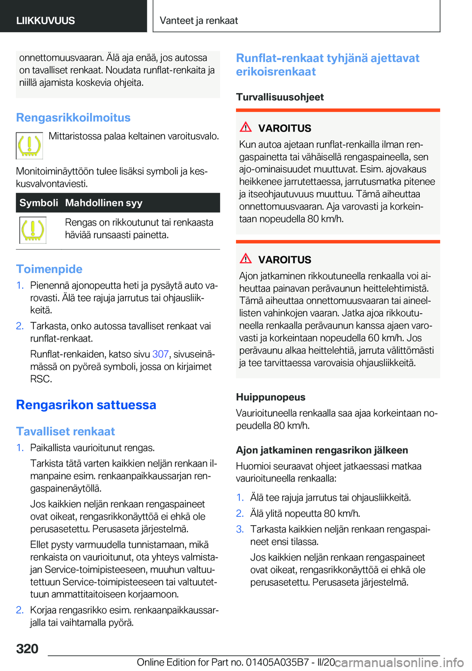 BMW X4 2020  Omistajan Käsikirja (in Finnish) �o�n�n�e�t�t�o�m�u�u�s�v�a�a�r�a�n�.��