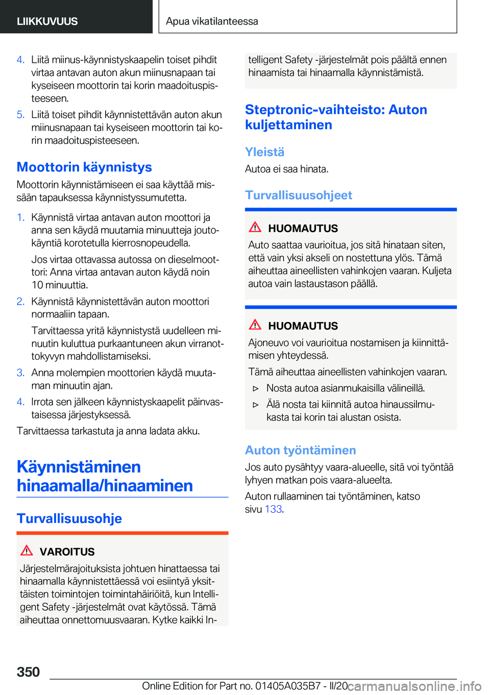 BMW X4 2020  Omistajan Käsikirja (in Finnish) �4�.�L�i�i�t�