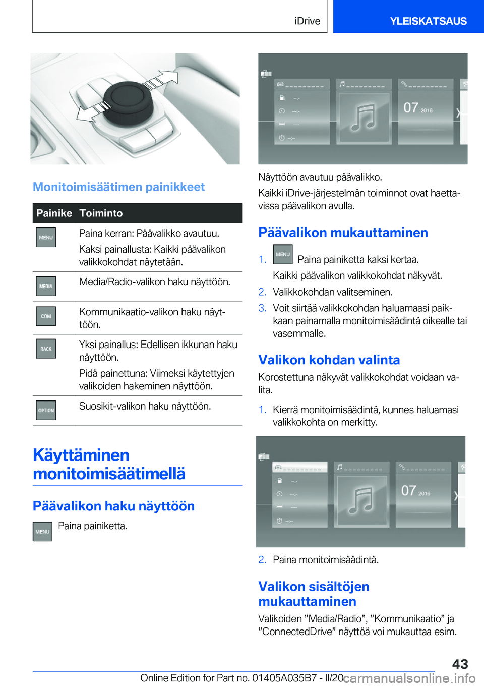 BMW X4 2020  Omistajan Käsikirja (in Finnish) �M�o�n�i�t�o�i�m�i�s�