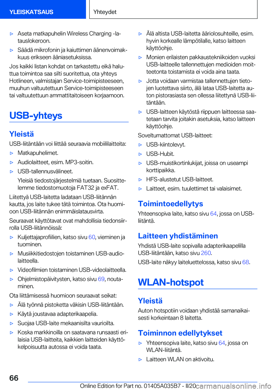 BMW X4 2020  Omistajan Käsikirja (in Finnish) 'x�A�s�e�t�a��m�a�t�k�a�p�u�h�e�l�i�n��W�i�r�e�l�e�s�s��C�h�a�r�g�i�n�g��-�l�aj
�t�a�u�s�l�o�k�e�r�o�o�n�.'x�S�