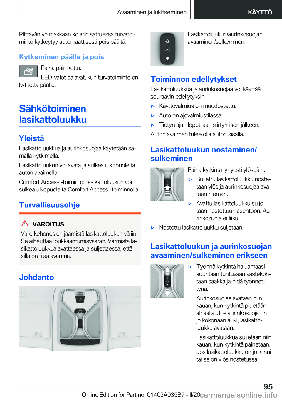 BMW X4 2020  Omistajan Käsikirja (in Finnish) �R�i�i�t�t�