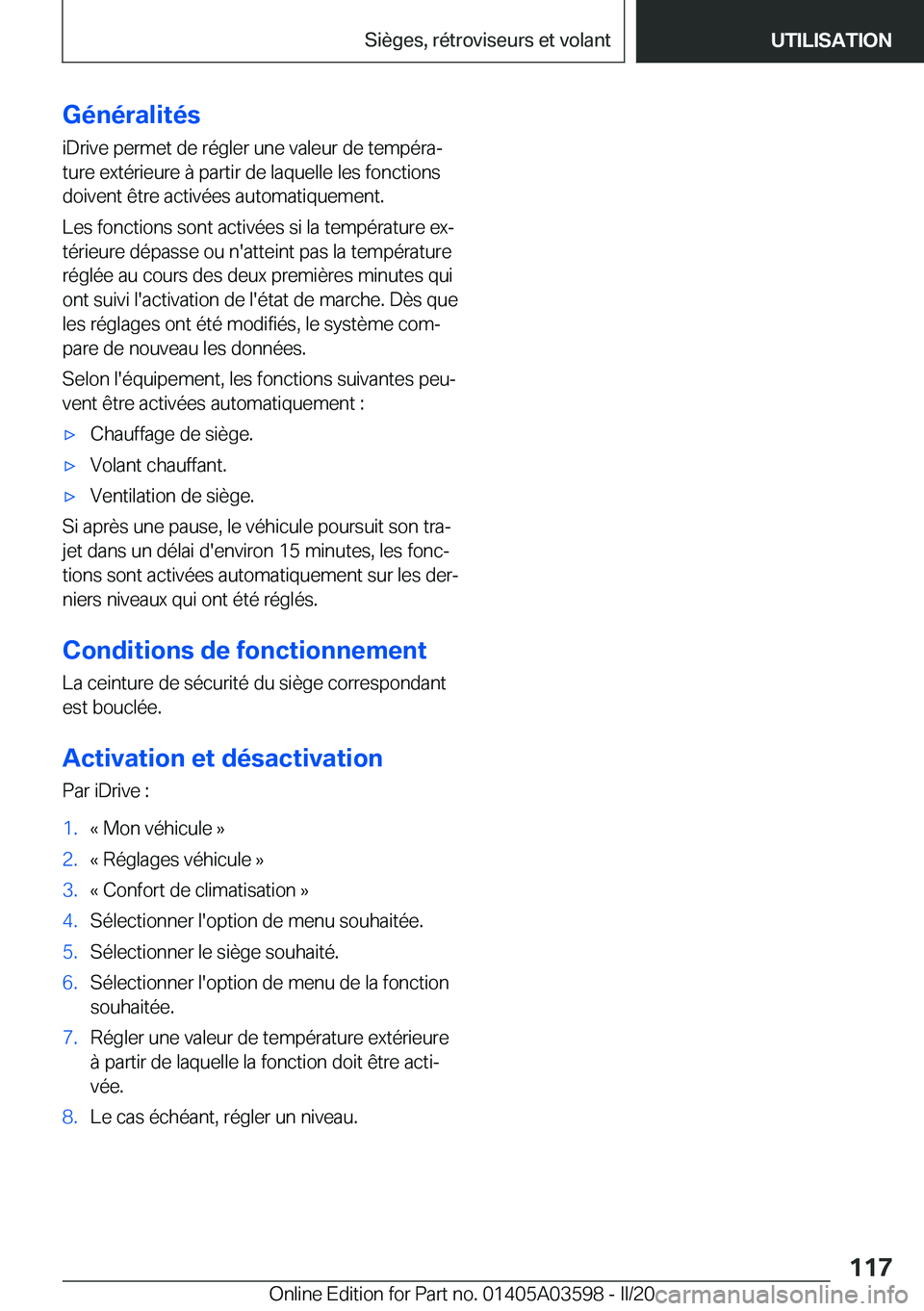 BMW X4 2020  Notices Demploi (in French) �G�é�n�é�r�a�l�i�t�é�s�i�D�r�i�v�e��p�e�r�m�e�t��d�e��r�é�g�l�e�r��u�n�e��v�a�l�e�u�r��d�e��t�e�m�p�é�r�aj�t�u�r�e��e�x�t�é�r�i�e�u�r�e��